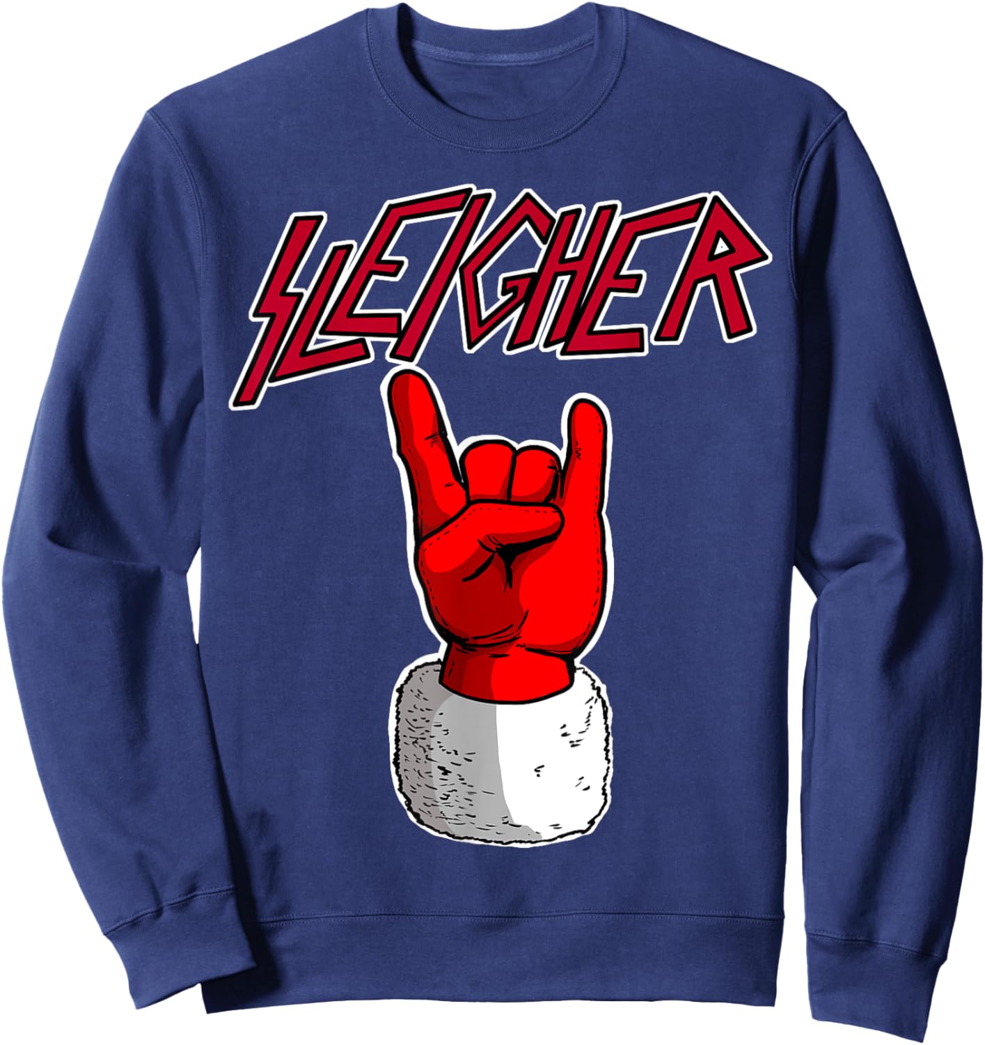 Sleigher Santa Claus Metal Christmas funny Hail Santa Sweatshirt - Sweatshirt | Navy