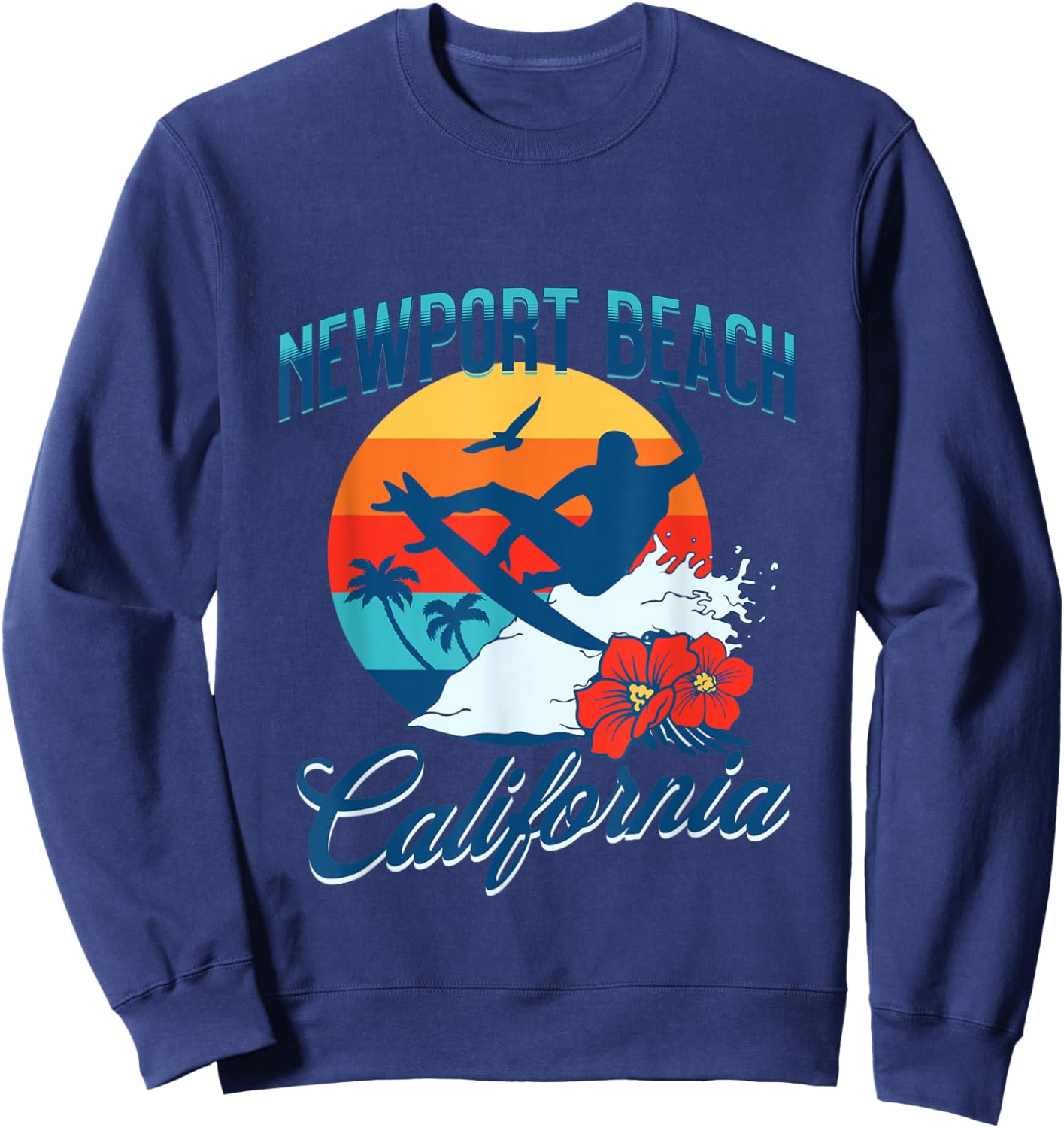 Newport Beach California Surf Summer Vacation Vintage Sweatshirt - Sweatshirt | Navy