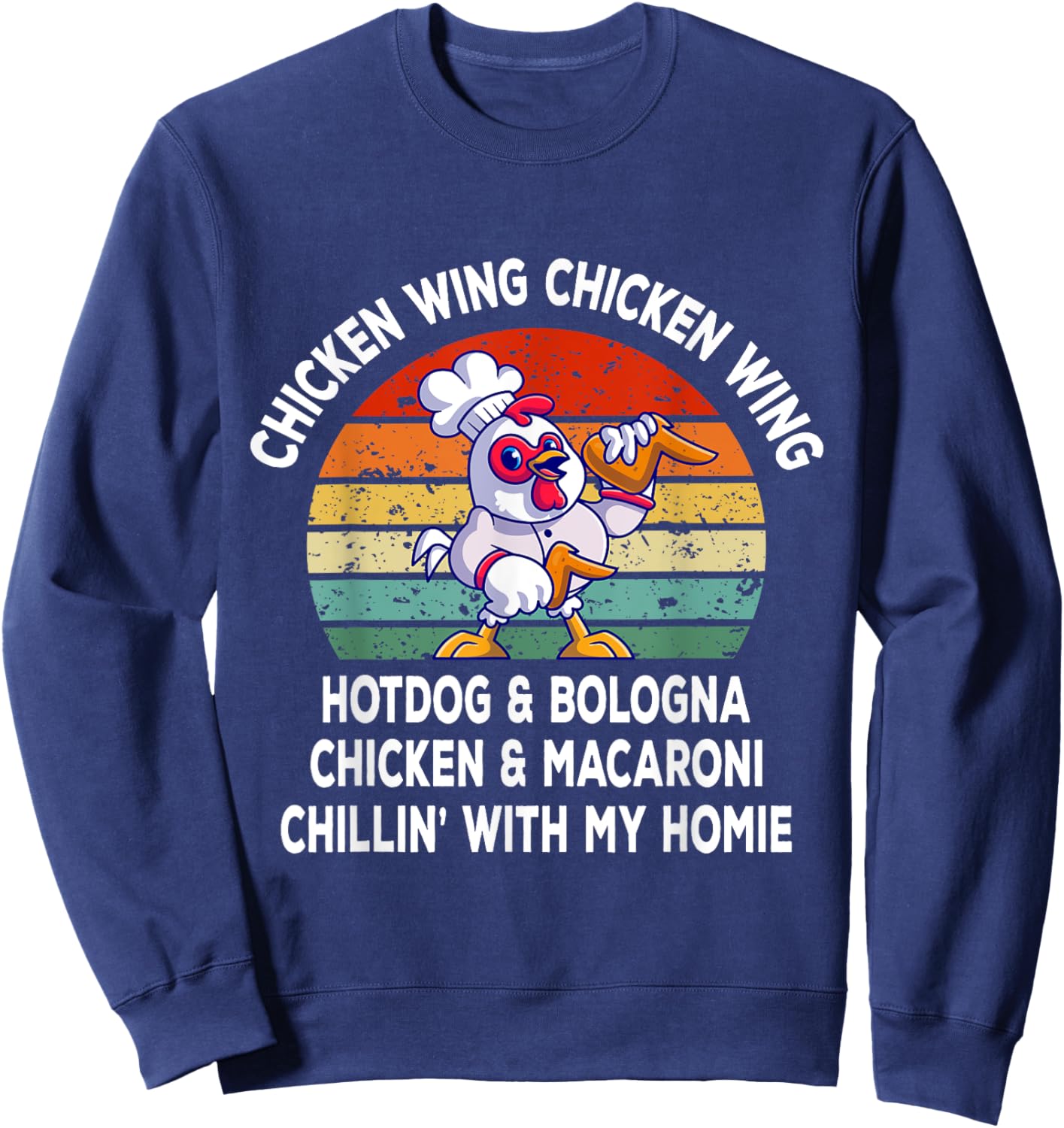 Chicken Wing Chicken Wing Hotdog and Bologna Funny Sweatshirt - Sweatshirt | Navy
