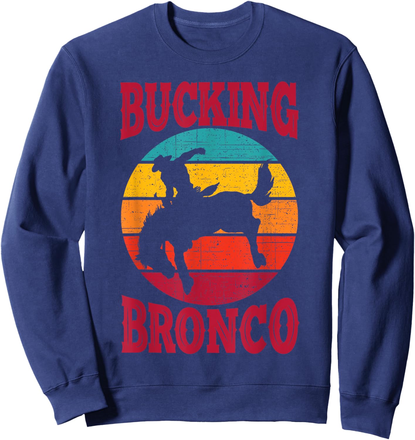 Rodeo Bucking Bronco Horse Vintage Retro Style Sweatshirt - Sweatshirt | Navy