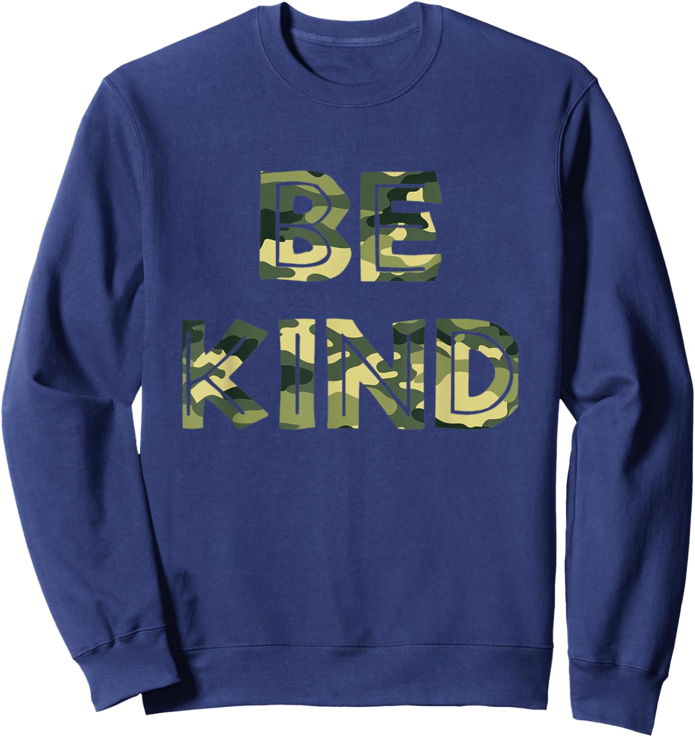 Be Kind Camo Military Anti-bullying Sweatshirt - Sweatshirt | Navy