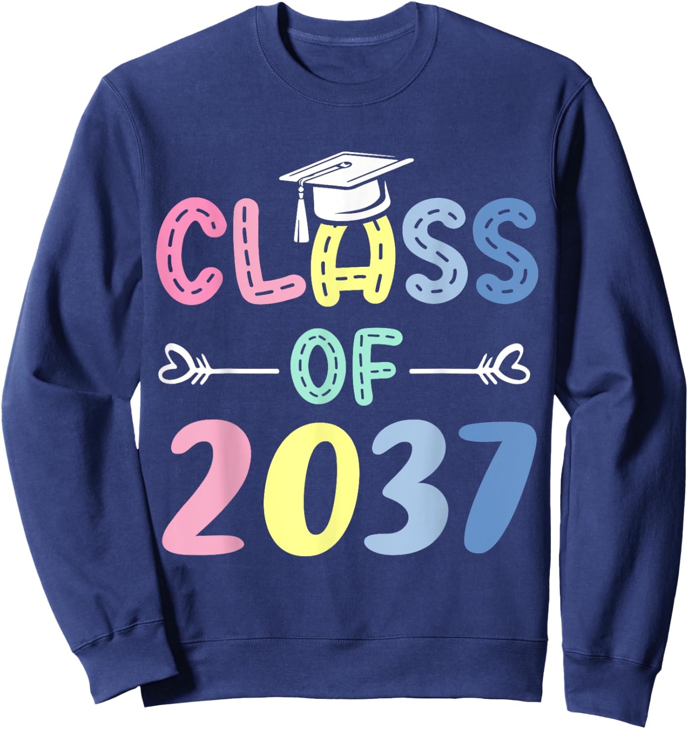 Class of 2037 Grow With Me From Kindergarten To Graduation Sweatshirt - Sweatshirt | Navy