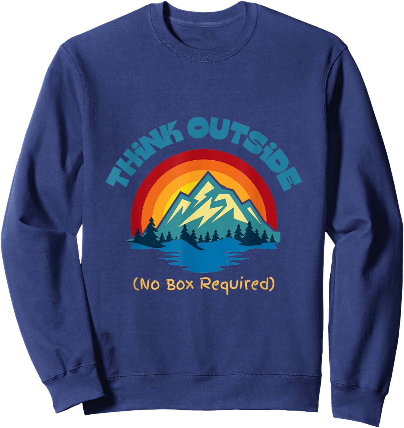 Think Outside, No Box Required Sweatshirt - Sweatshirt | Navy