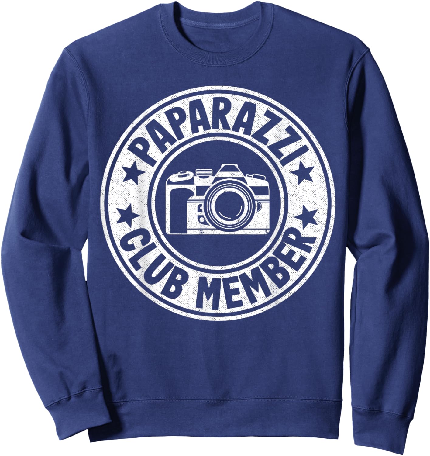 Paparazzi Club Member Photographer Camera Funny Photography Sweatshirt - Sweatshirt | Navy