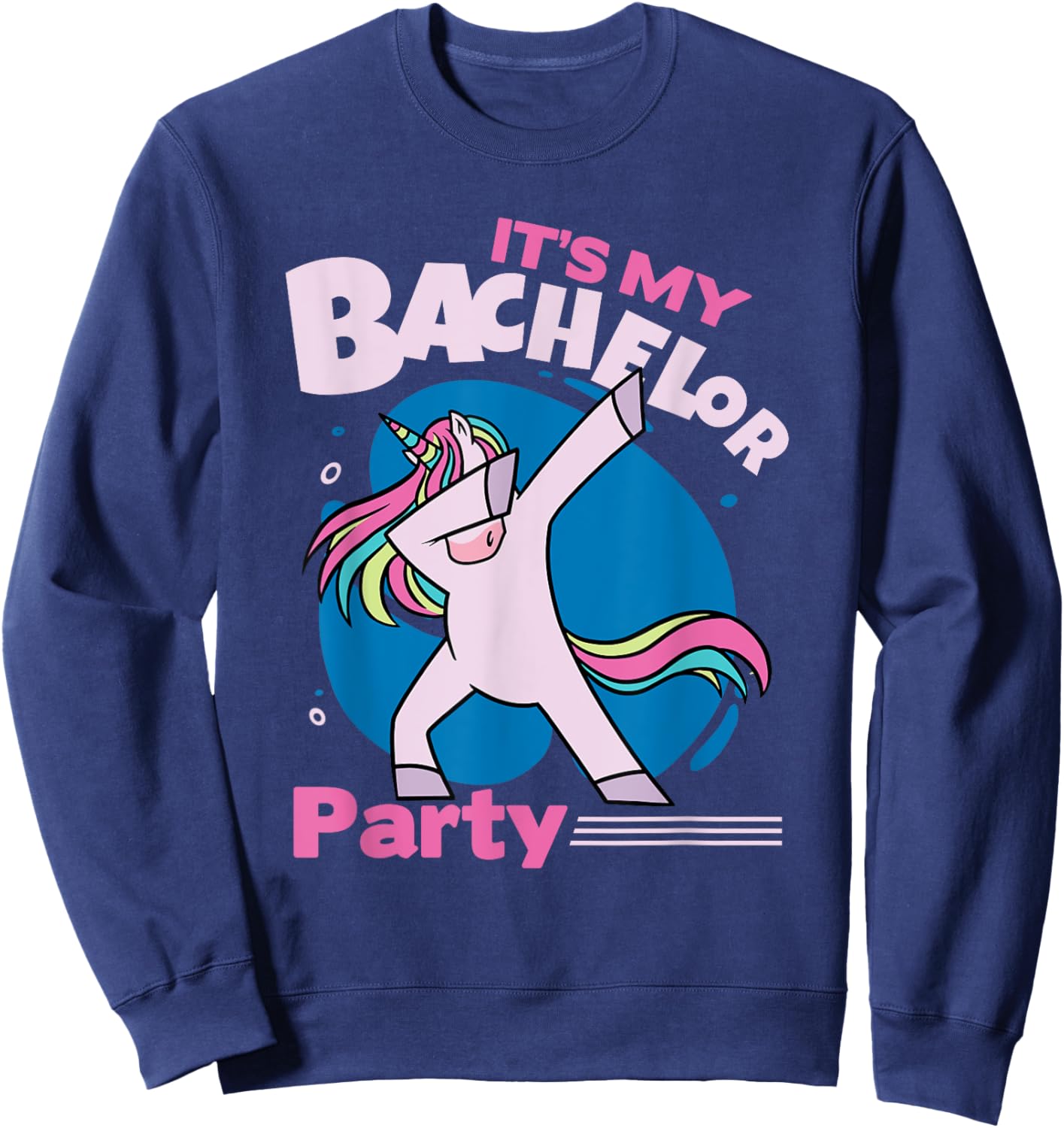 It's My Bachelor Party Naughty Funny Groom Sweatshirt - Sweatshirt | Navy