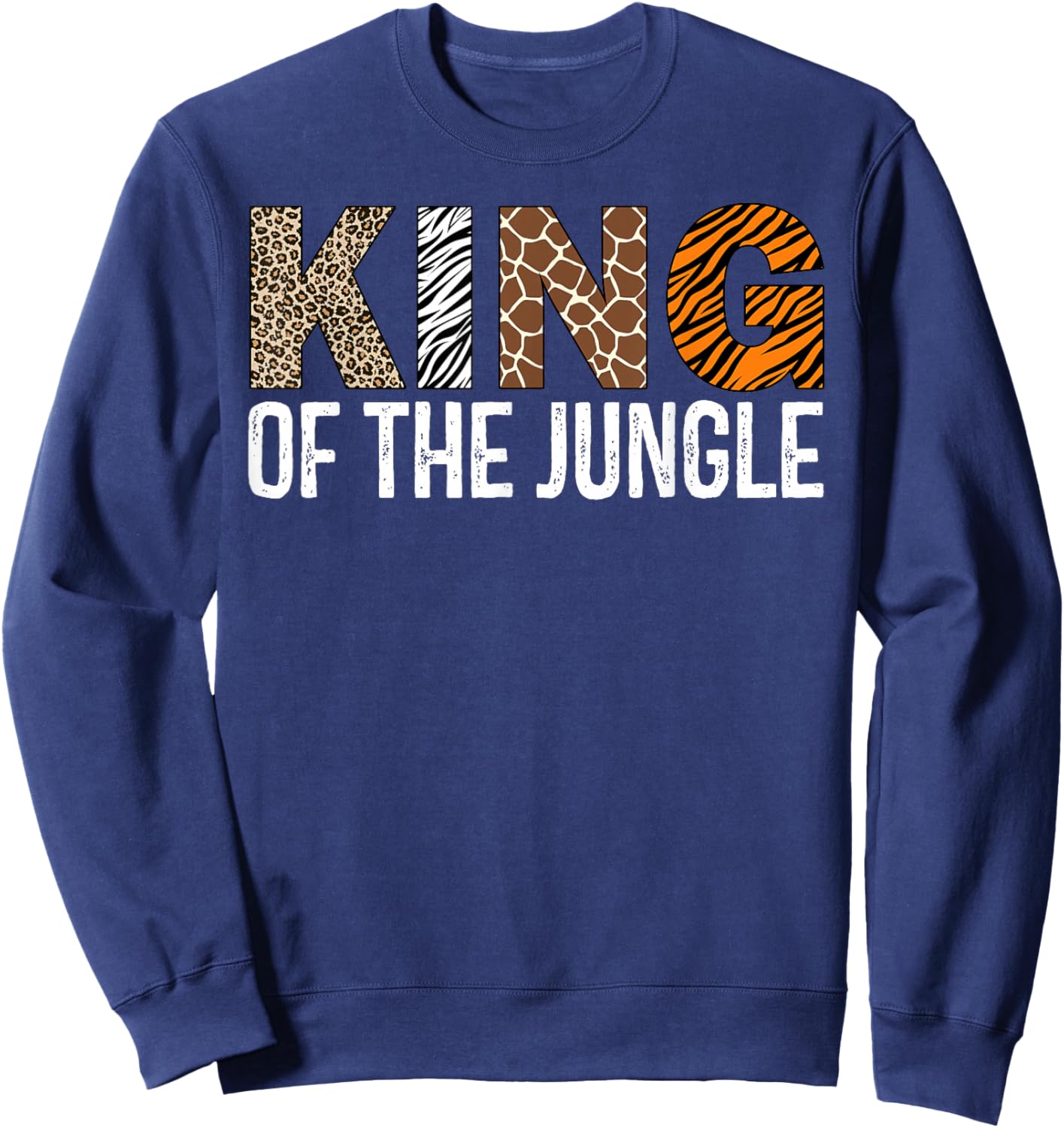 King Of The Jungle Birthday Safari Leopard Family Matching Sweatshirt - Sweatshirt | Navy