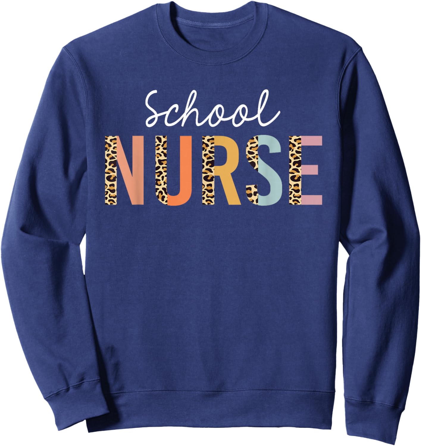 School Nurse Leopard Print Nursing Back to School Women Cute Sweatshirt - Sweatshirt | Navy