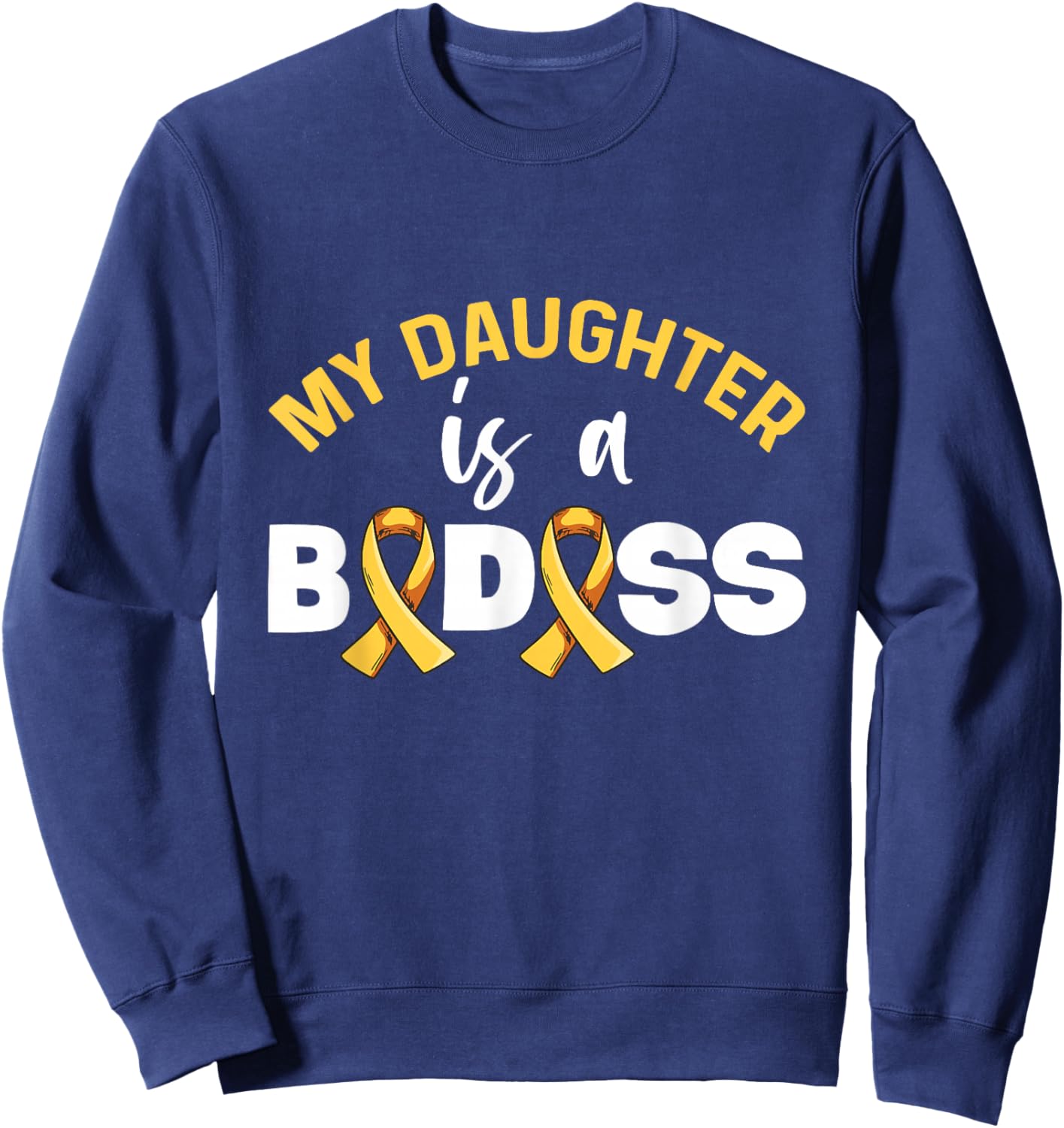 Childhood Cancer Awareness Design for a Dad of a Warrior Sweatshirt - Sweatshirt | Navy