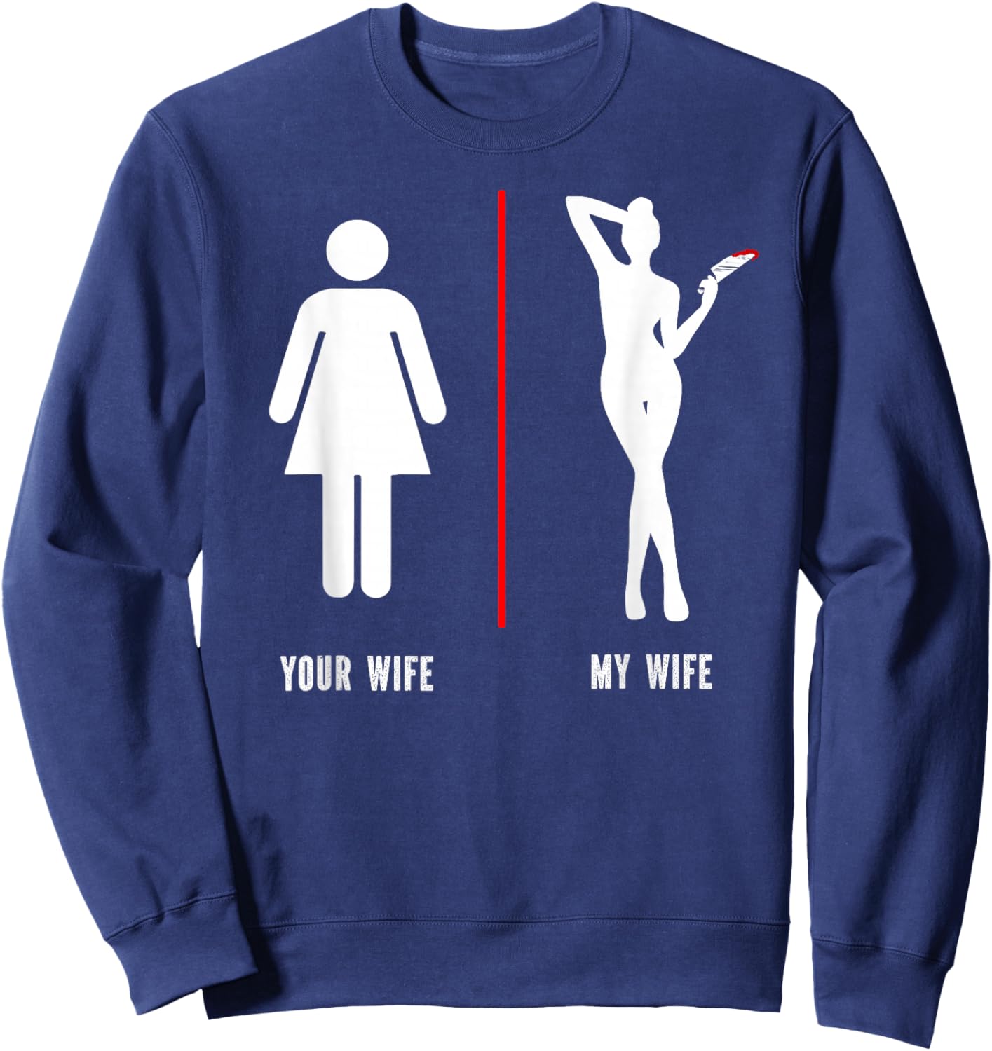 Scary Horror Movie Knife Your Wife My Wife Sweatshirt - Sweatshirt | Navy