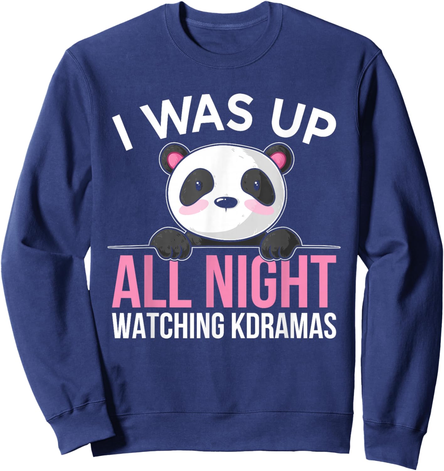 K-Drama Kdrama Korean TV Show Fans Cute Panda Sweatshirt - Sweatshirt | Navy