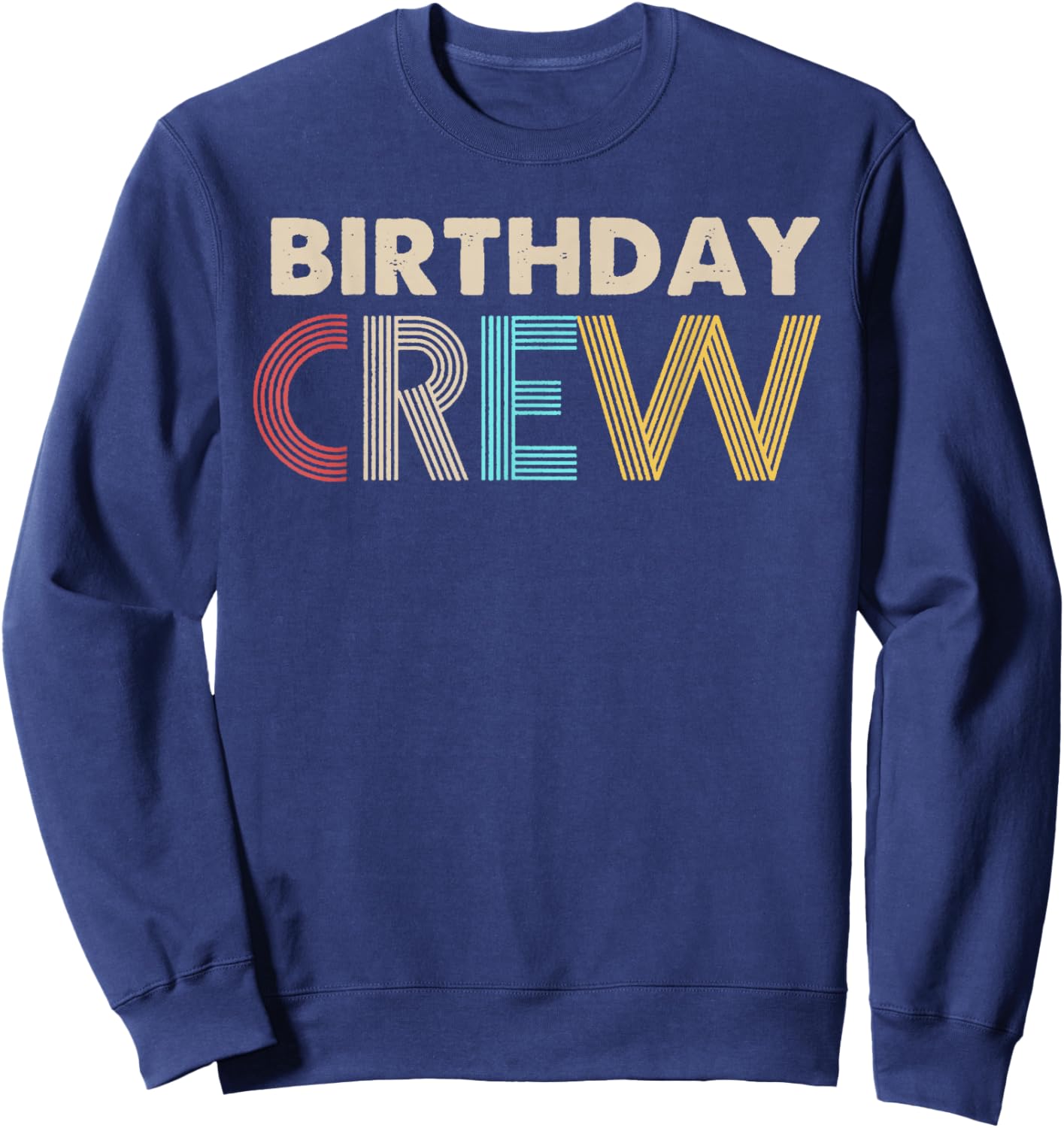 Vintage Birthday Crew Party Family Matching Outfits Sweatshirt - Sweatshirt | Navy