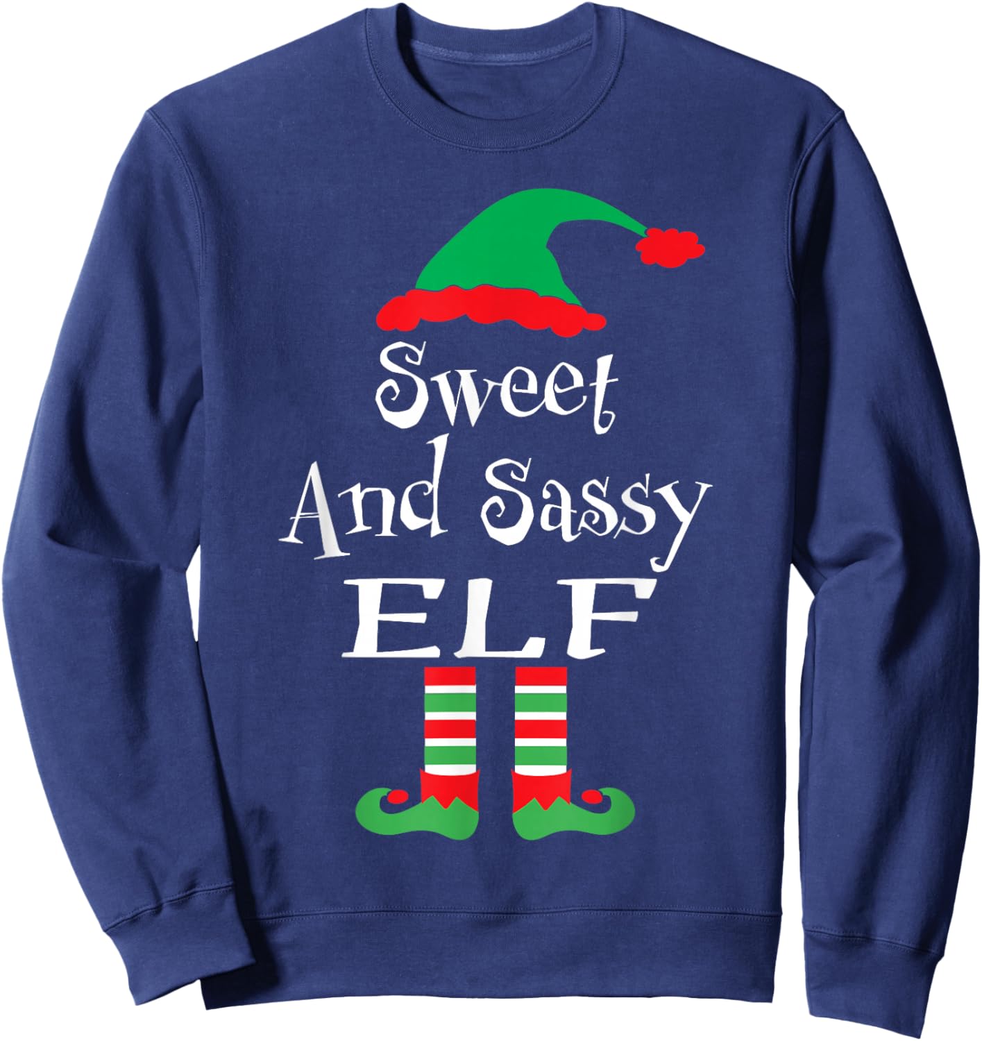 Funny Sweet and Sassy Elf Shirt Xmas Family Matching Youth Sweatshirt - Sweatshirt | Navy