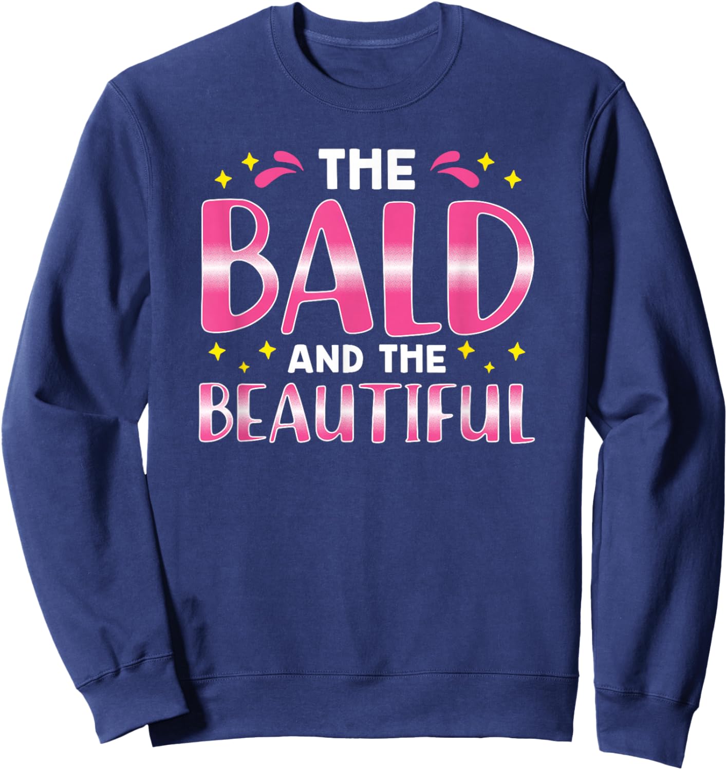 The Bald and the Beauty Sweatshirt - Sweatshirt | Navy