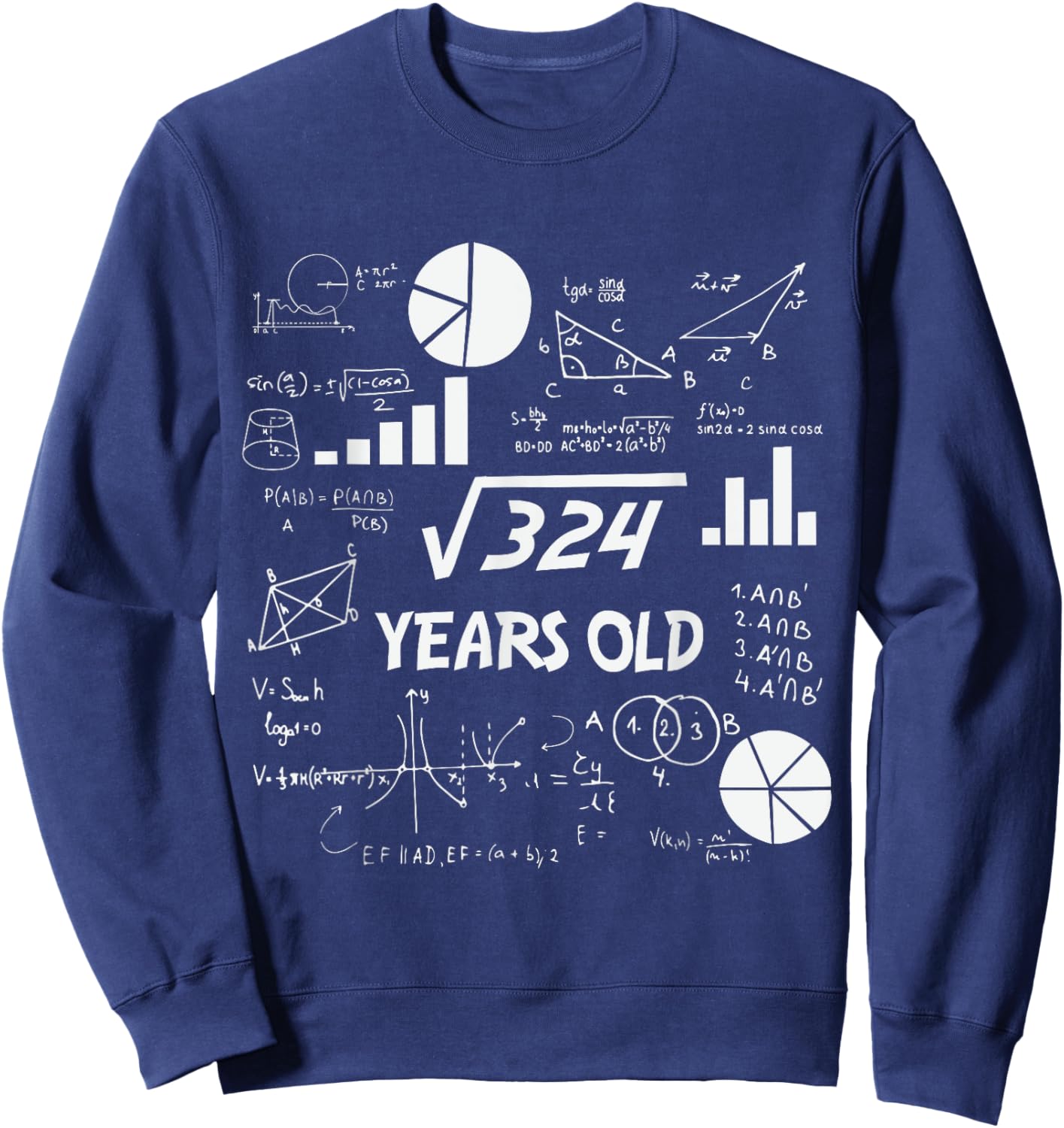 18th Birthday Square Root of 324 Math 18 Years Old Birthday Sweatshirt - Sweatshirt | Navy