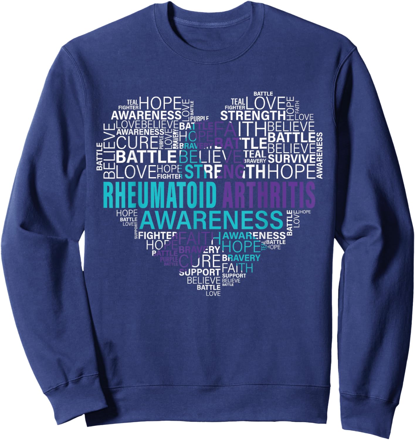 Rheumatoid Arthritis Awareness Hope Support Strong Warrior Sweatshirt - Sweatshirt | Navy