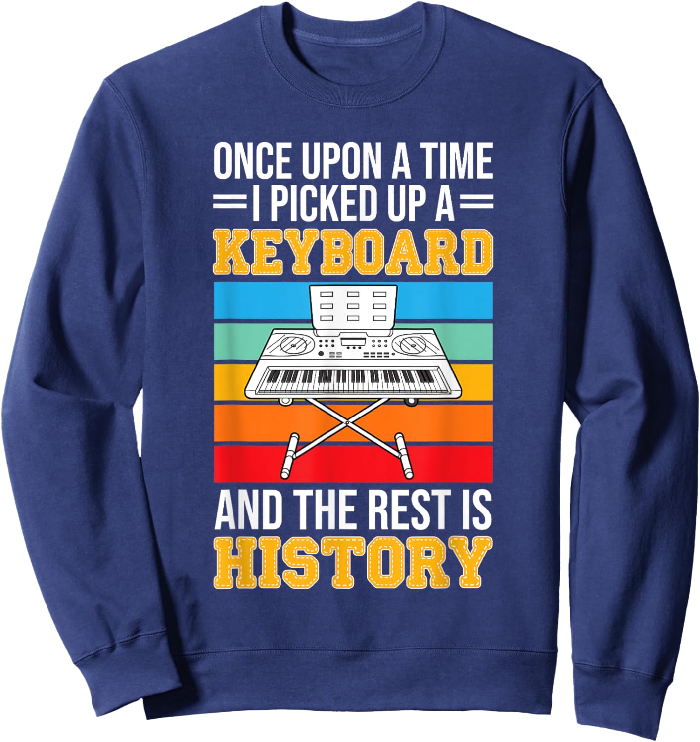 Musical Keyboard Player - Funny Musician Keyboard Expert Sweatshirt - Sweatshirt | Navy