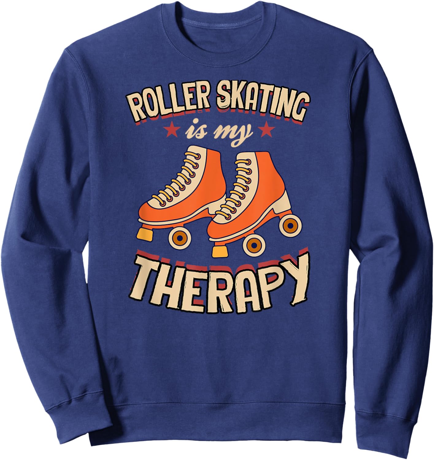 Roller Skating Is My Therapy Sweatshirt - Sweatshirt | Navy