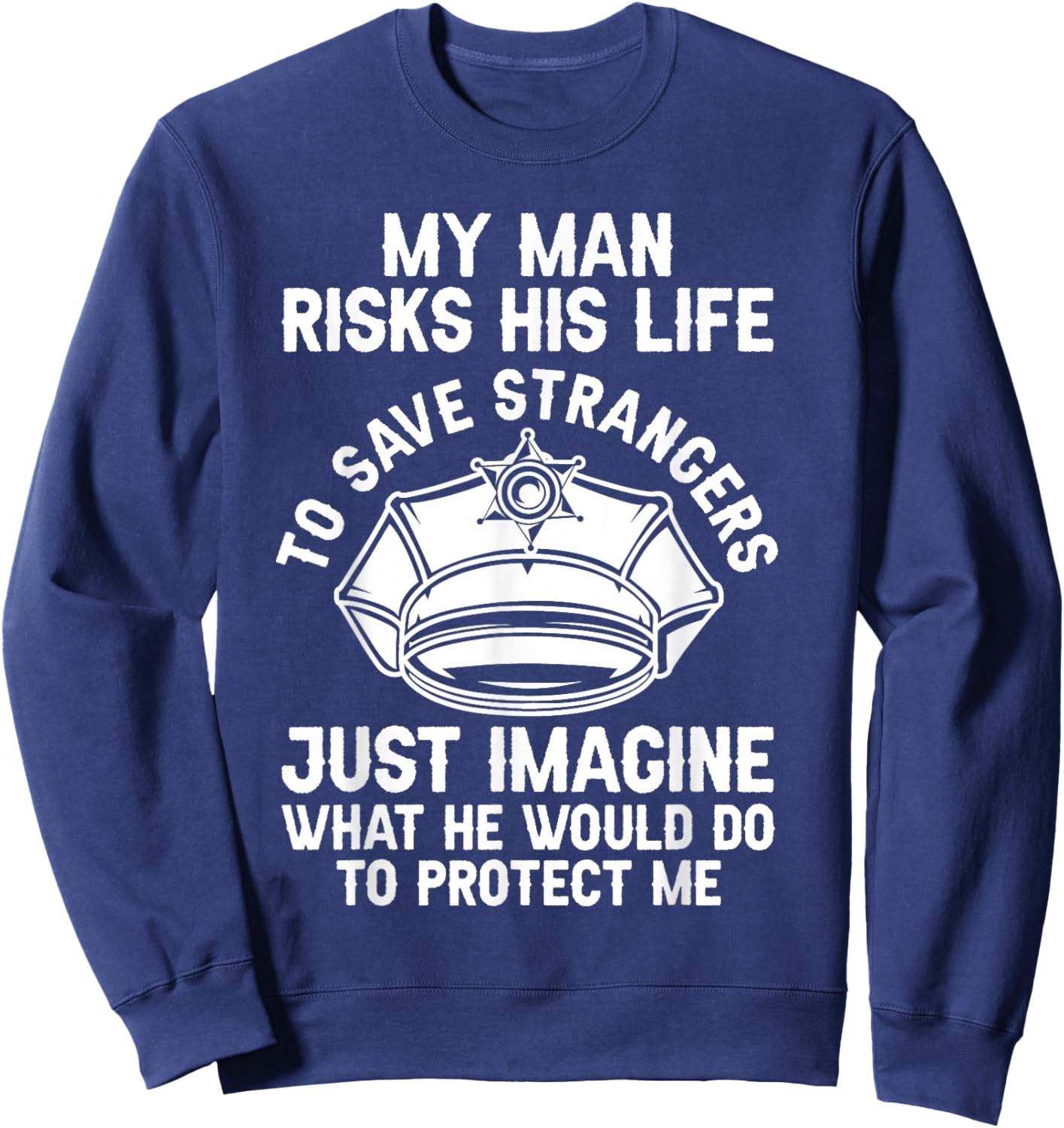 Cop Wife Police Officer Sweatshirt - Sweatshirt | Navy