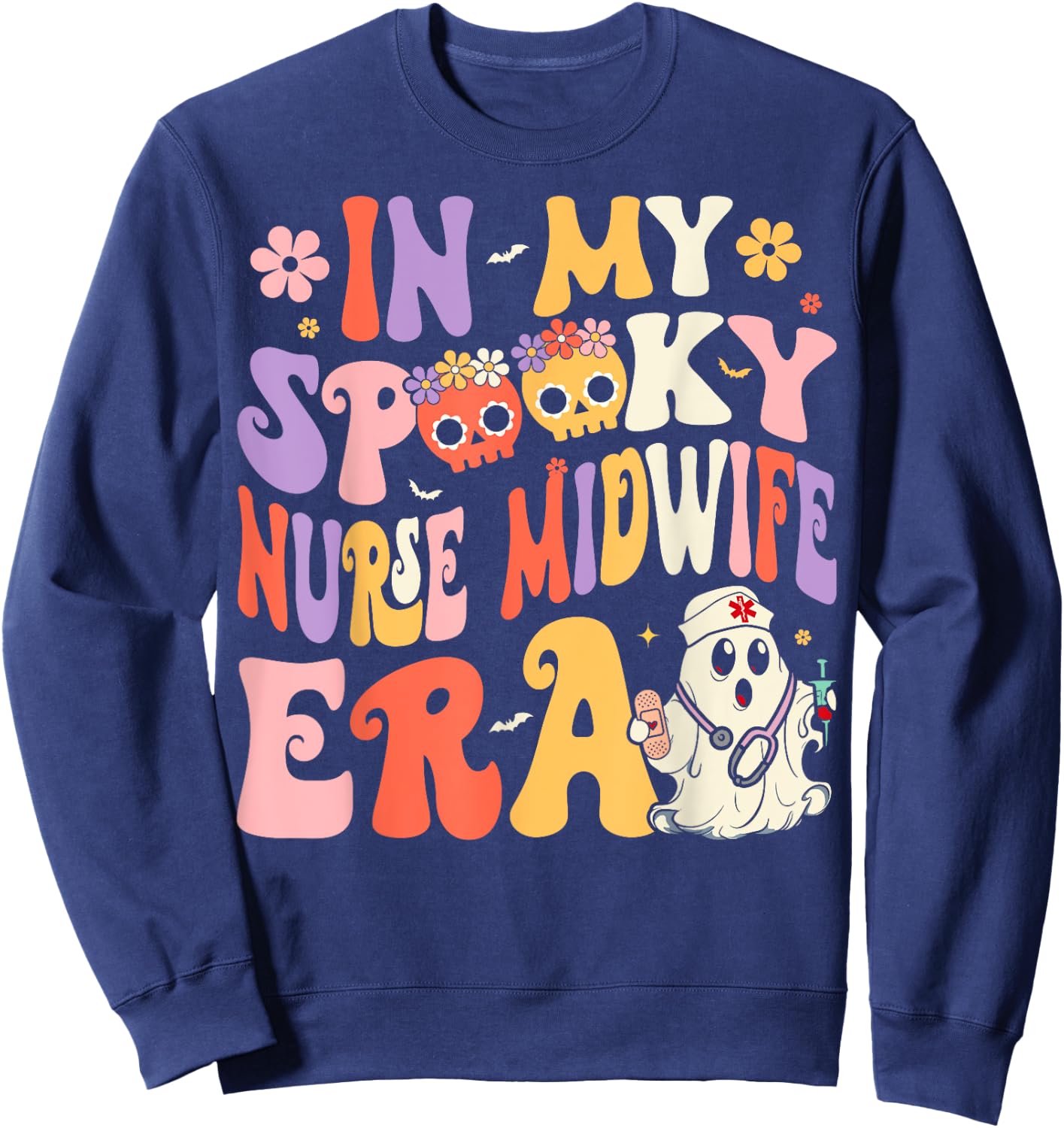 In My Spooky Nurse Midwife Era Groovy Ghost Halloween Nurse Sweatshirt - Sweatshirt | Navy