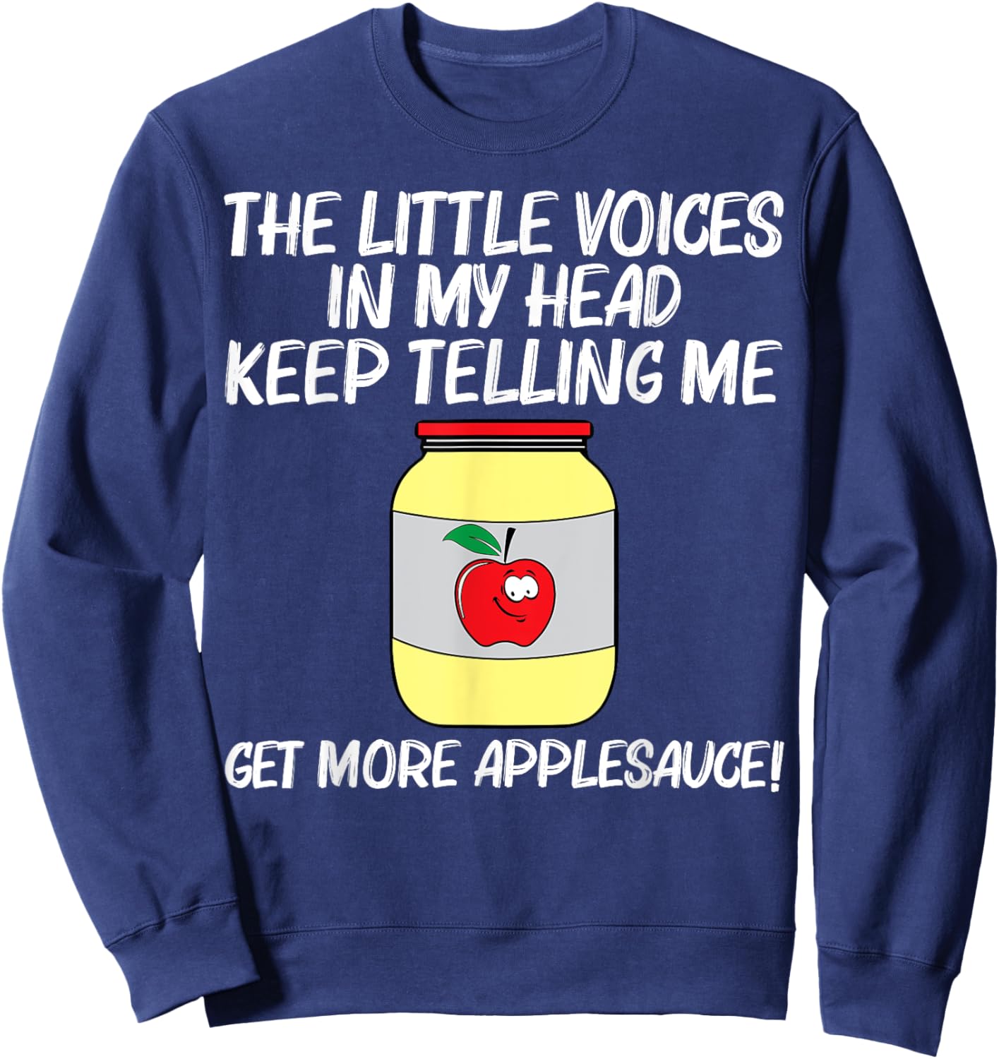 Cool Applesauce Women Sweetened Apple Sauce Food Jar Sweatshirt - Sweatshirt | Navy
