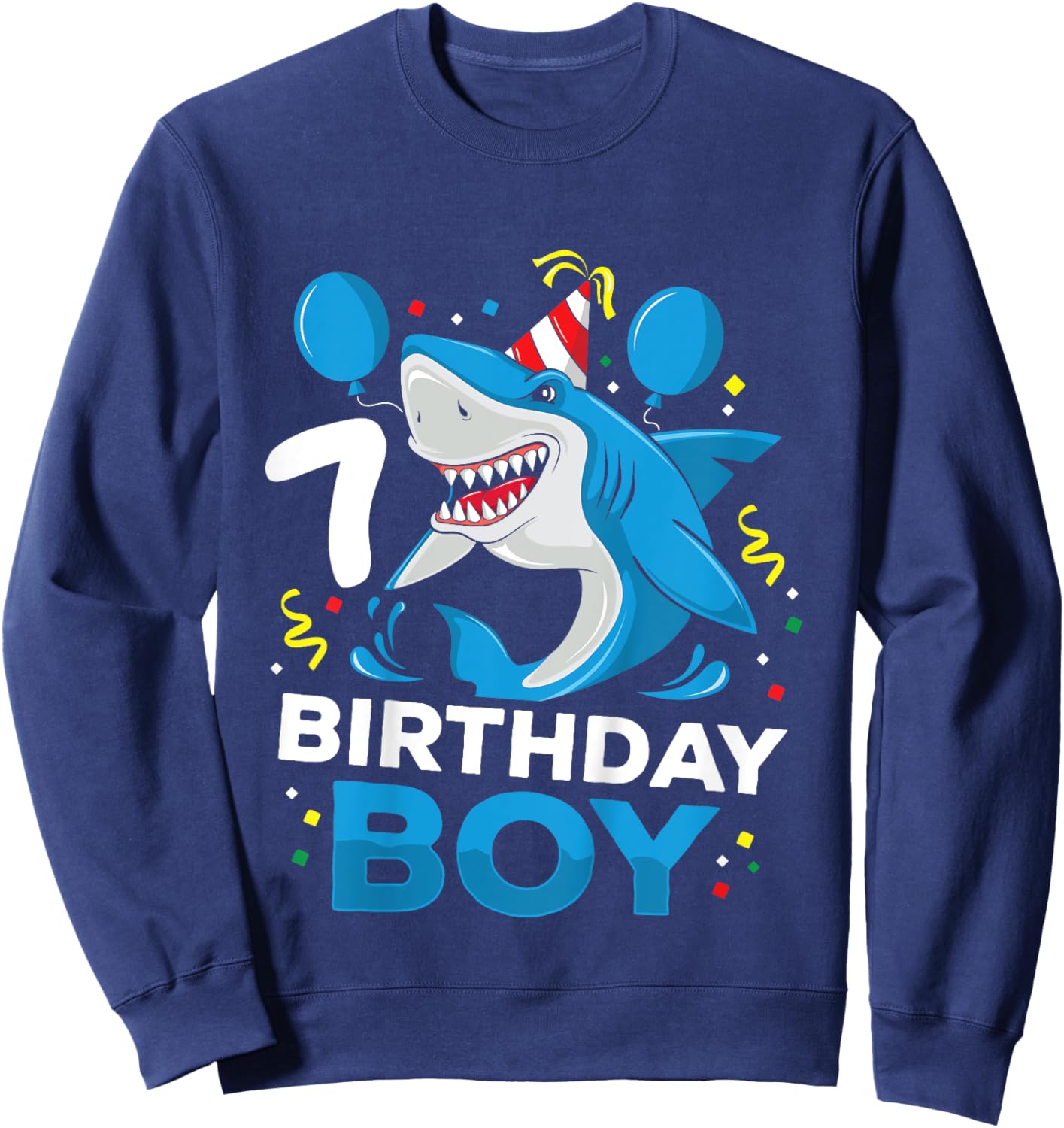 Kids 7th Birthday Boy Shark Ocean Theme Party 7 Years Old For Boy Sweatshirt - Sweatshirt | Navy