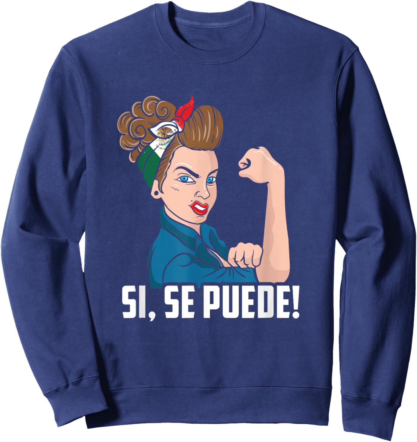 Si, Se Puede Mexican Flag Cinco De Mayo Festival 5th Of May Sweatshirt - Sweatshirt | Navy
