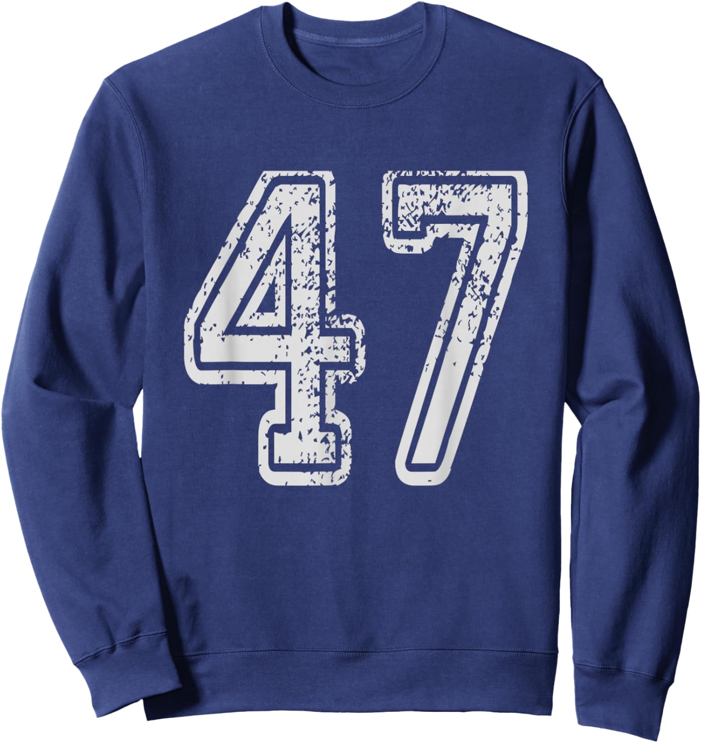 Team Jersey Uniforms Number 47 School Sports 47th Birthday Sweatshirt - Sweatshirt | Navy