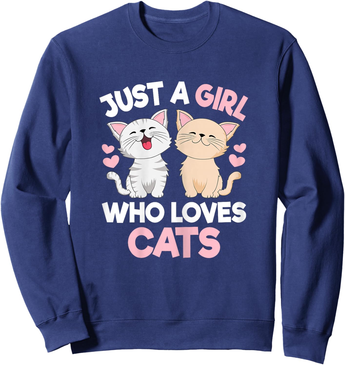Just A Girl Who Loves Cats Cute Cat Lover Kitty Girls Kids Sweatshirt - Sweatshirt | Navy