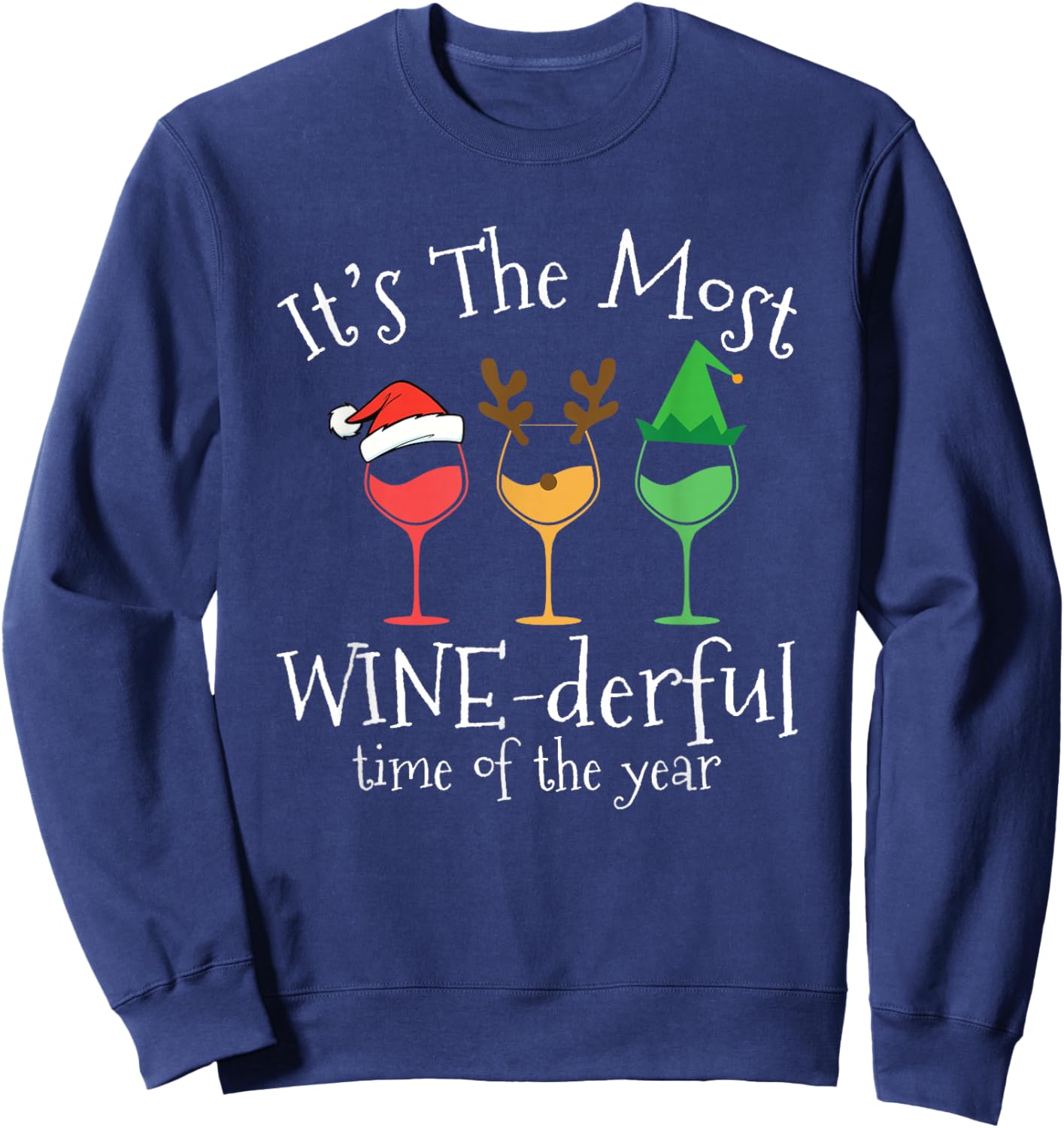 It's The Most Wine-derful Time Of The Year Design Sweatshirt - Sweatshirt | Navy