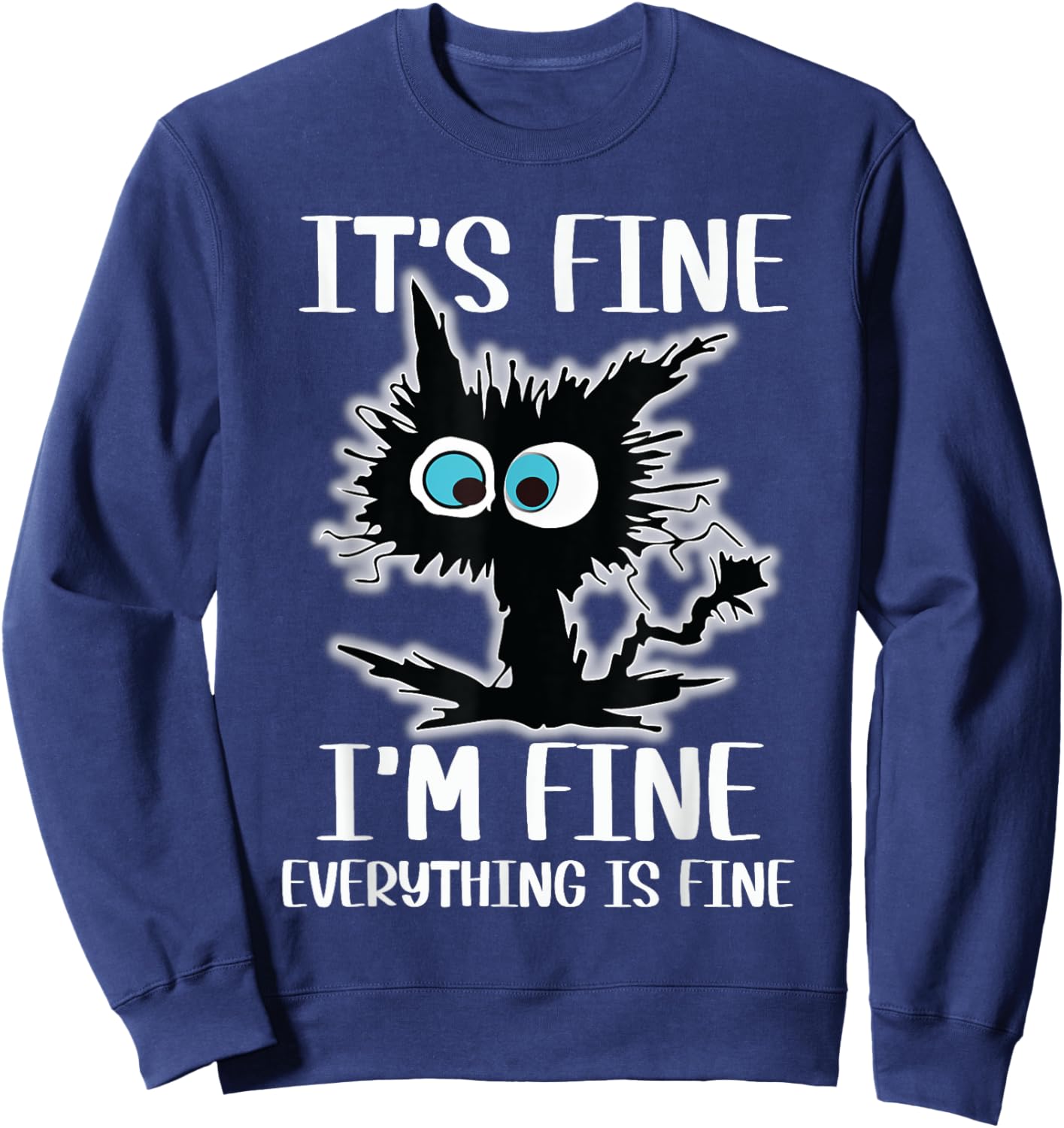 It's Fine I'm Fine Everything Is Fine Funny Black Cat Nurse Women Sweatshirt - Sweatshirt | Navy