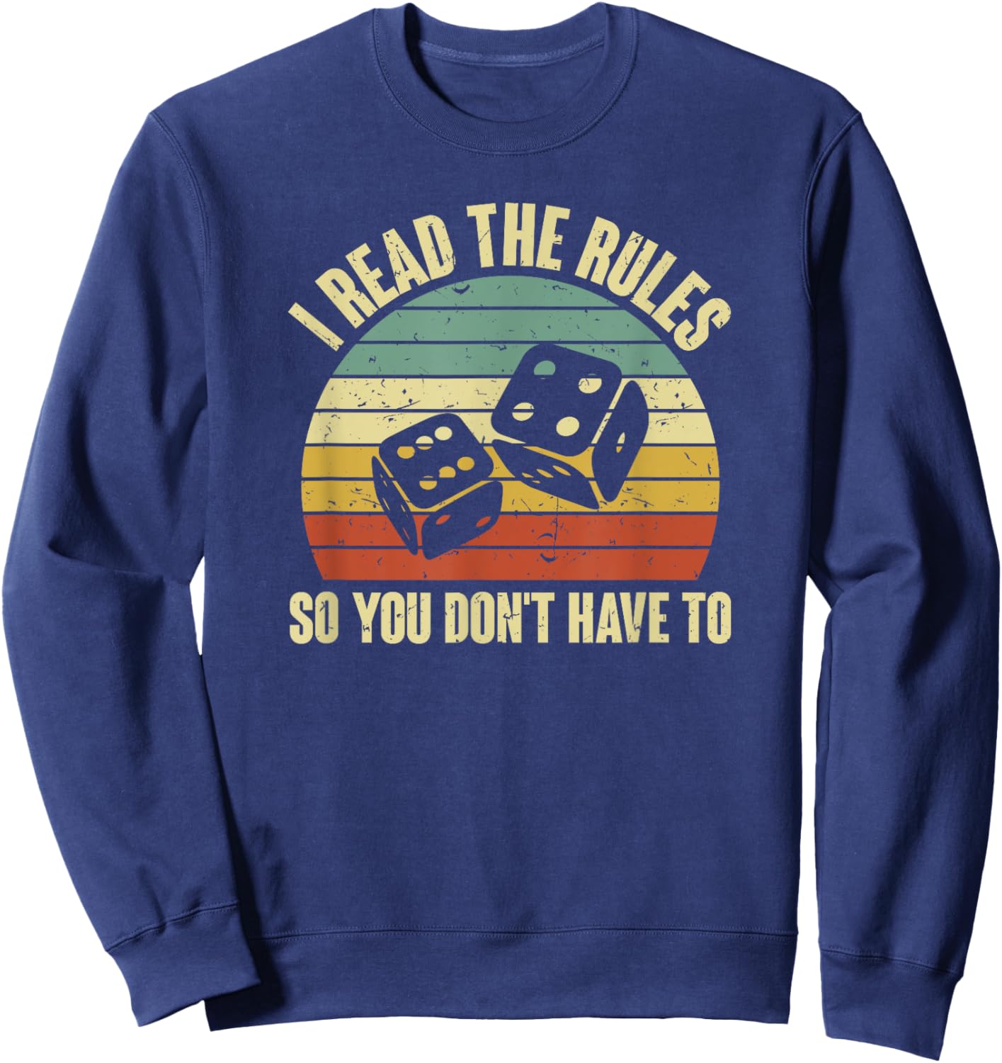 Game Night Adults Funny Board Games I Read The Rules Small Sweatshirt - Sweatshirt | Navy