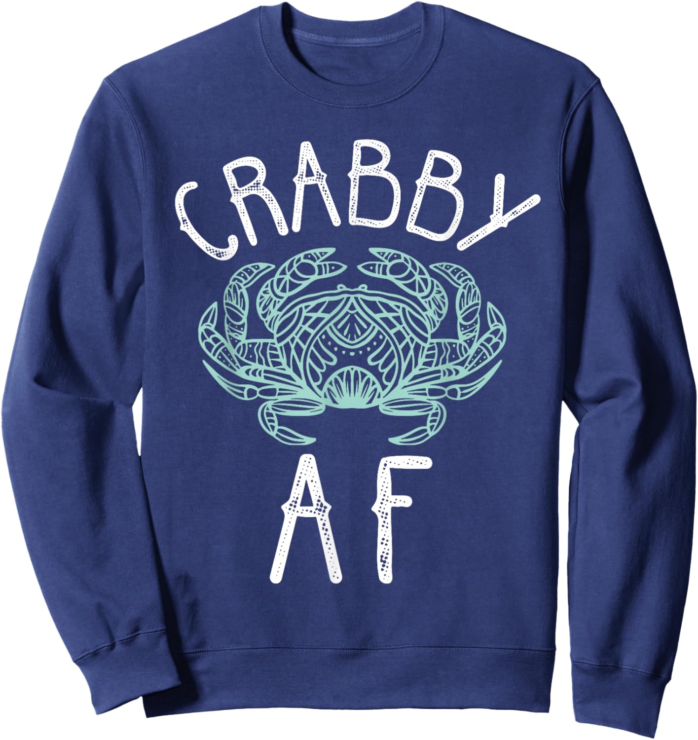 Crabby AF Cancer Crab Zodiac Sign Summer Birthday Women Sweatshirt - Sweatshirt | Navy