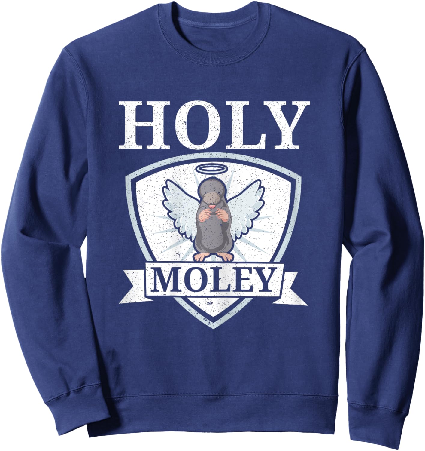 Holey Moley Animal Pun Mole Lover Mole Whisperer Sweatshirt - Sweatshirt | Navy