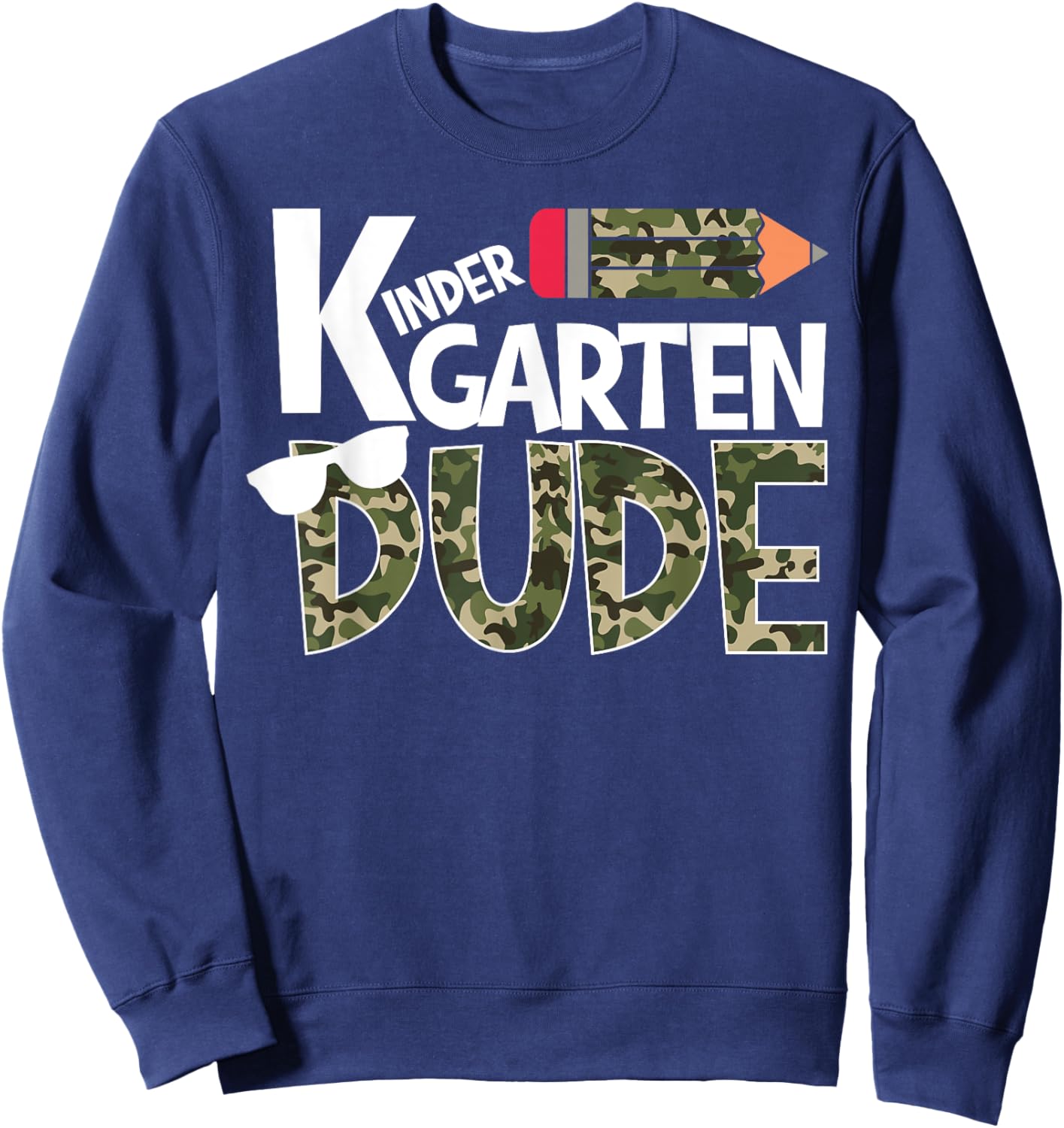 Kindergarten Dude Camo Print Back to School Boys Toddler Sweatshirt - Sweatshirt | Navy