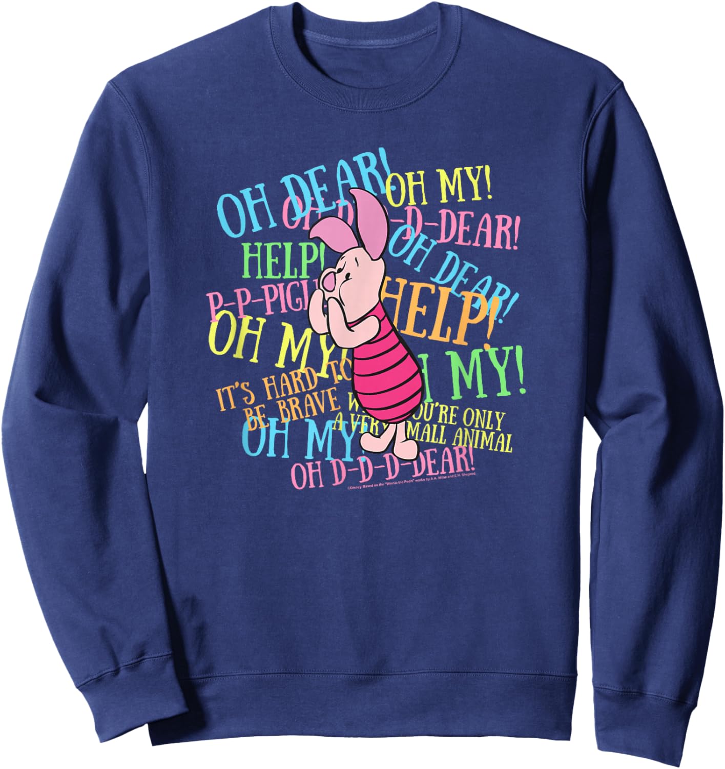 Disney Winnie The Pooh Piglet Scared Quotes Sweatshirt - Sweatshirt | Navy