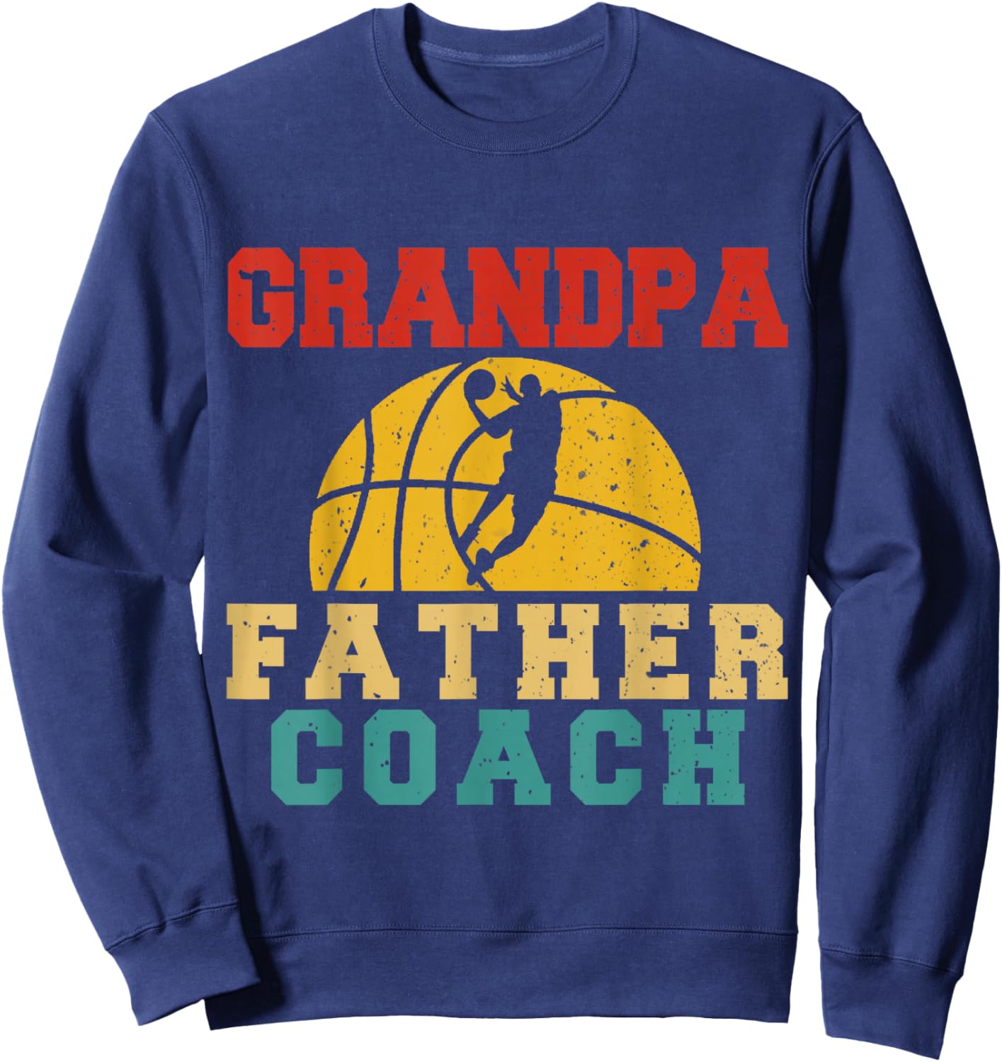 Vintage Grandpa Father Coach Cool Basketball Player Coach Sweatshirt - Sweatshirt | Navy