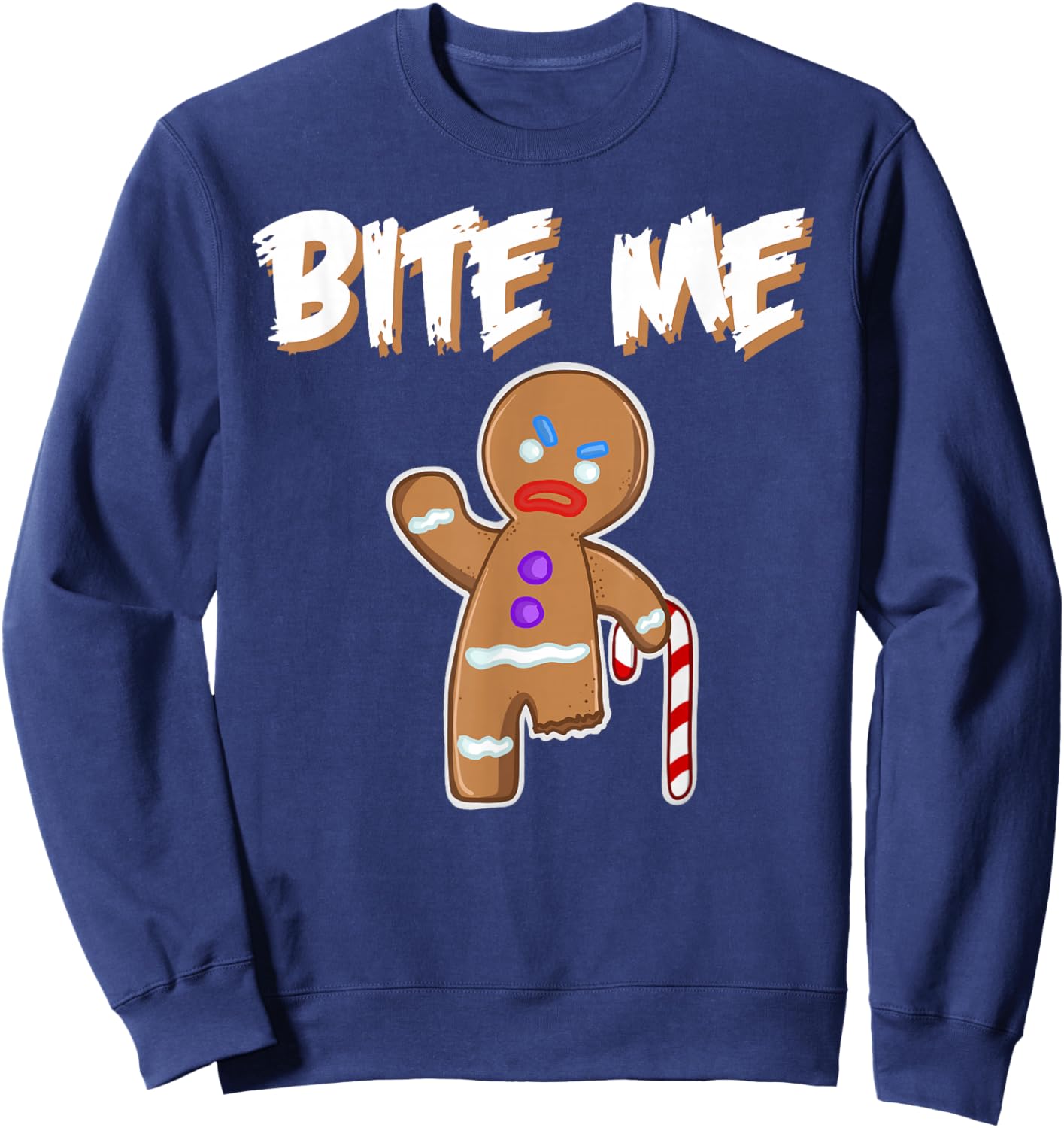 Bite Me angry gingerbread man Bite Me Sweatshirt - Sweatshirt | Navy