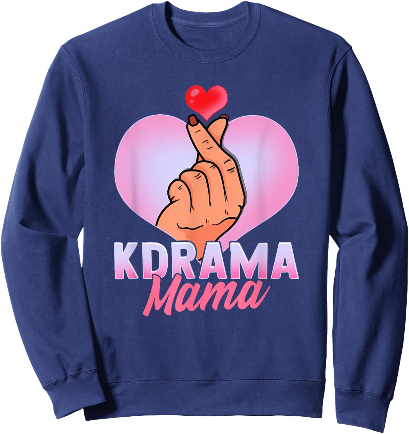 KDrama Mama Funny K-Drama Korean Drama Fan Mother Mom Cool Sweatshirt - Sweatshirt | Navy