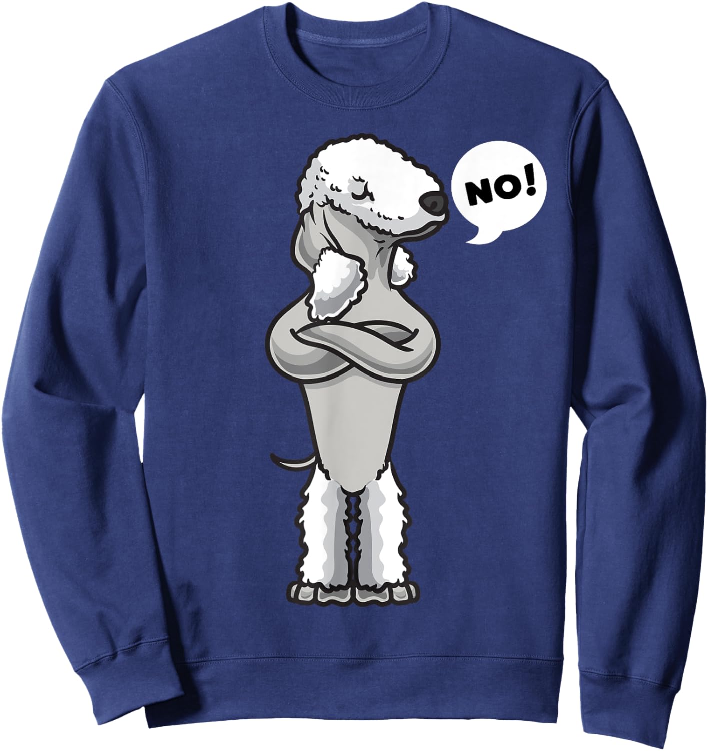 Stubborn Bedlington terrier Dog funny Sweatshirt - Sweatshirt | Navy