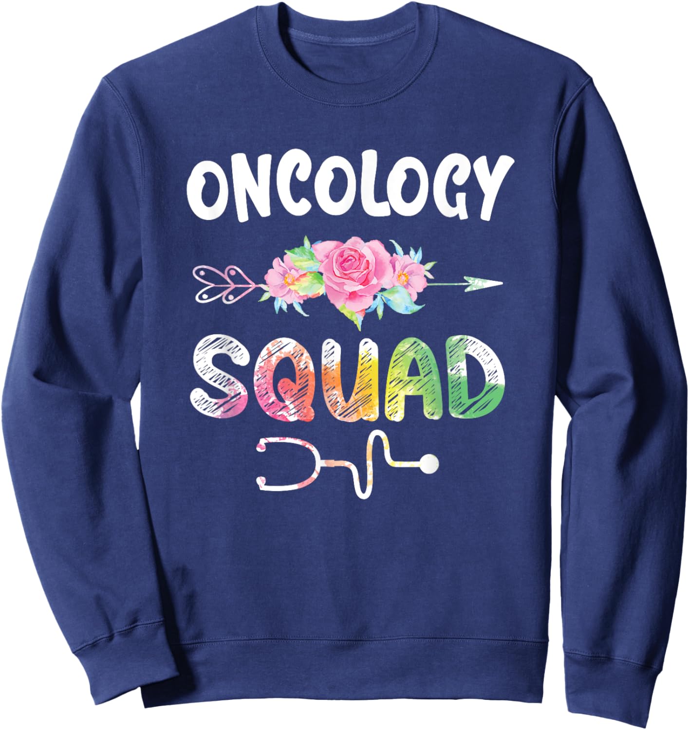 Oncology Nurse Squad Shirt Oncology Matching Nurse Sweatshirt - Sweatshirt | Navy