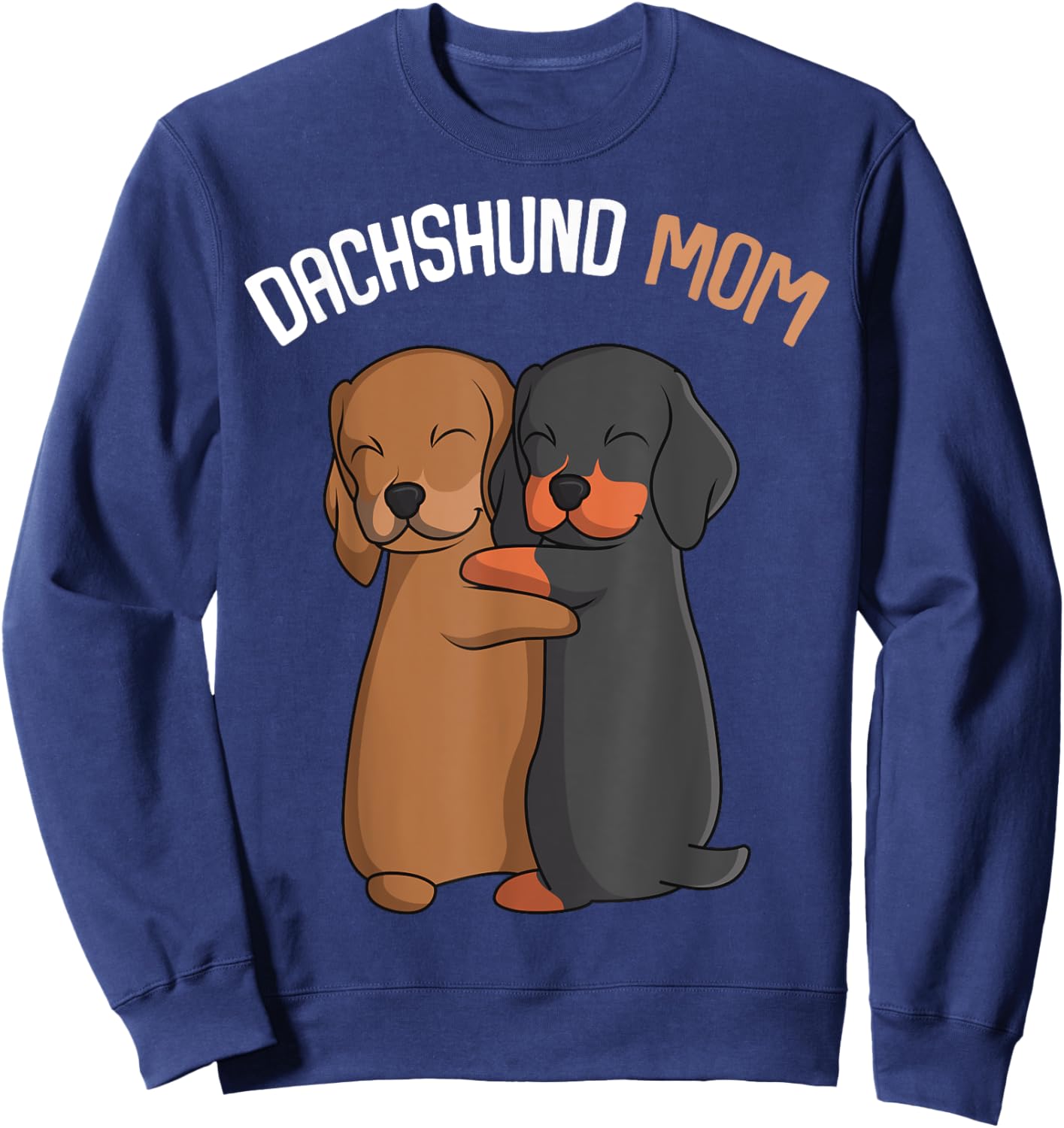 Dachshund Mom Weenie Mama Dog Lover Women Sweatshirt - Sweatshirt | Navy