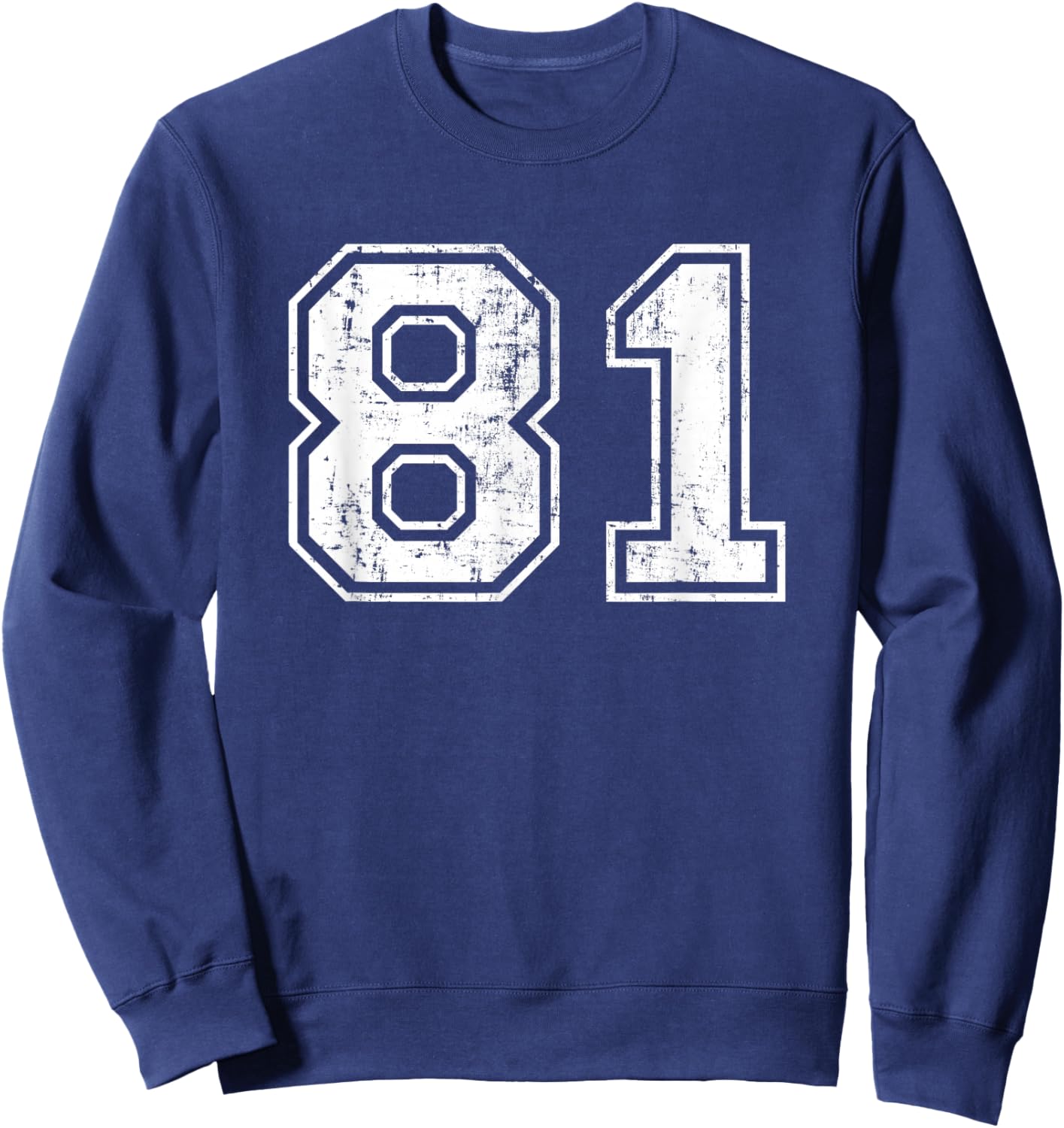 Number 81 Distressed Vintage Eighty One Sports Team Practice Sweatshirt - Sweatshirt | Navy