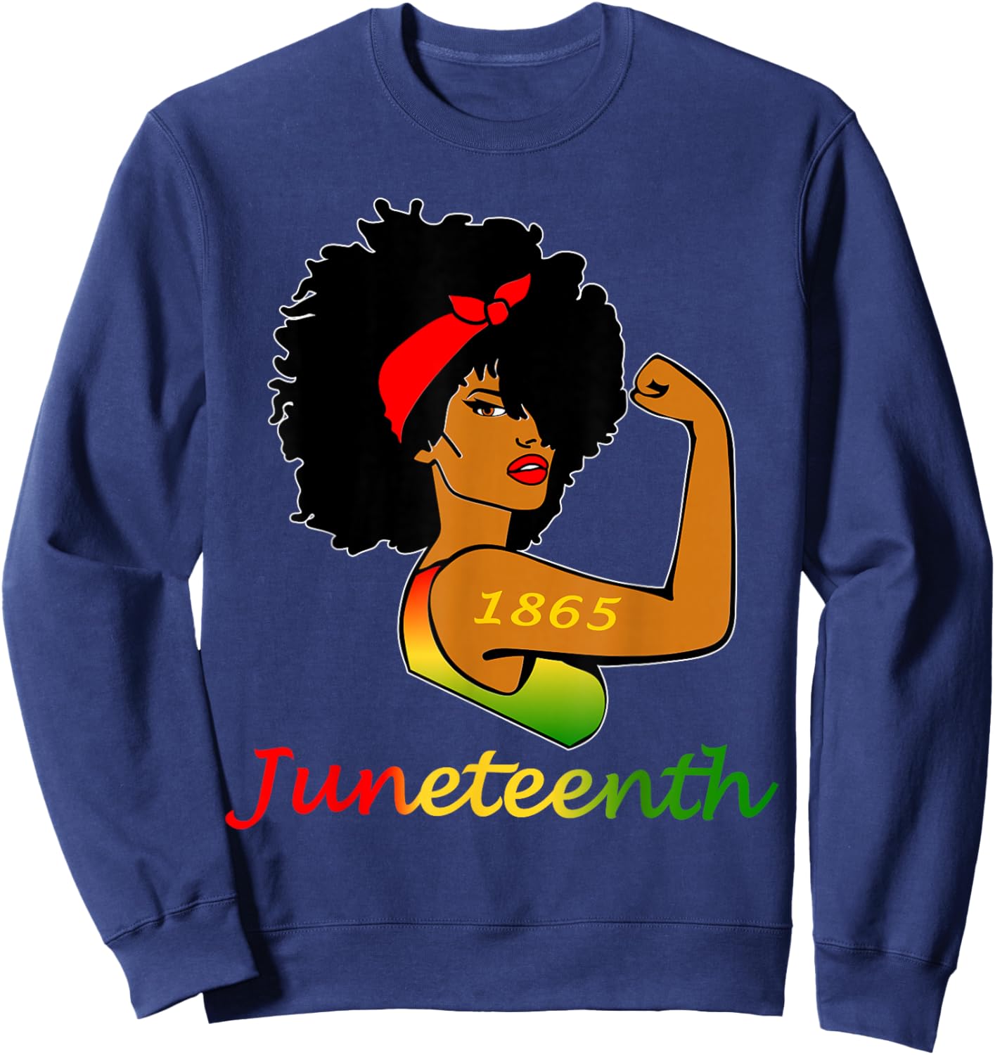 Happy Juneteenth Is My Independence Day Free Black Women Sweatshirt - Sweatshirt | Navy