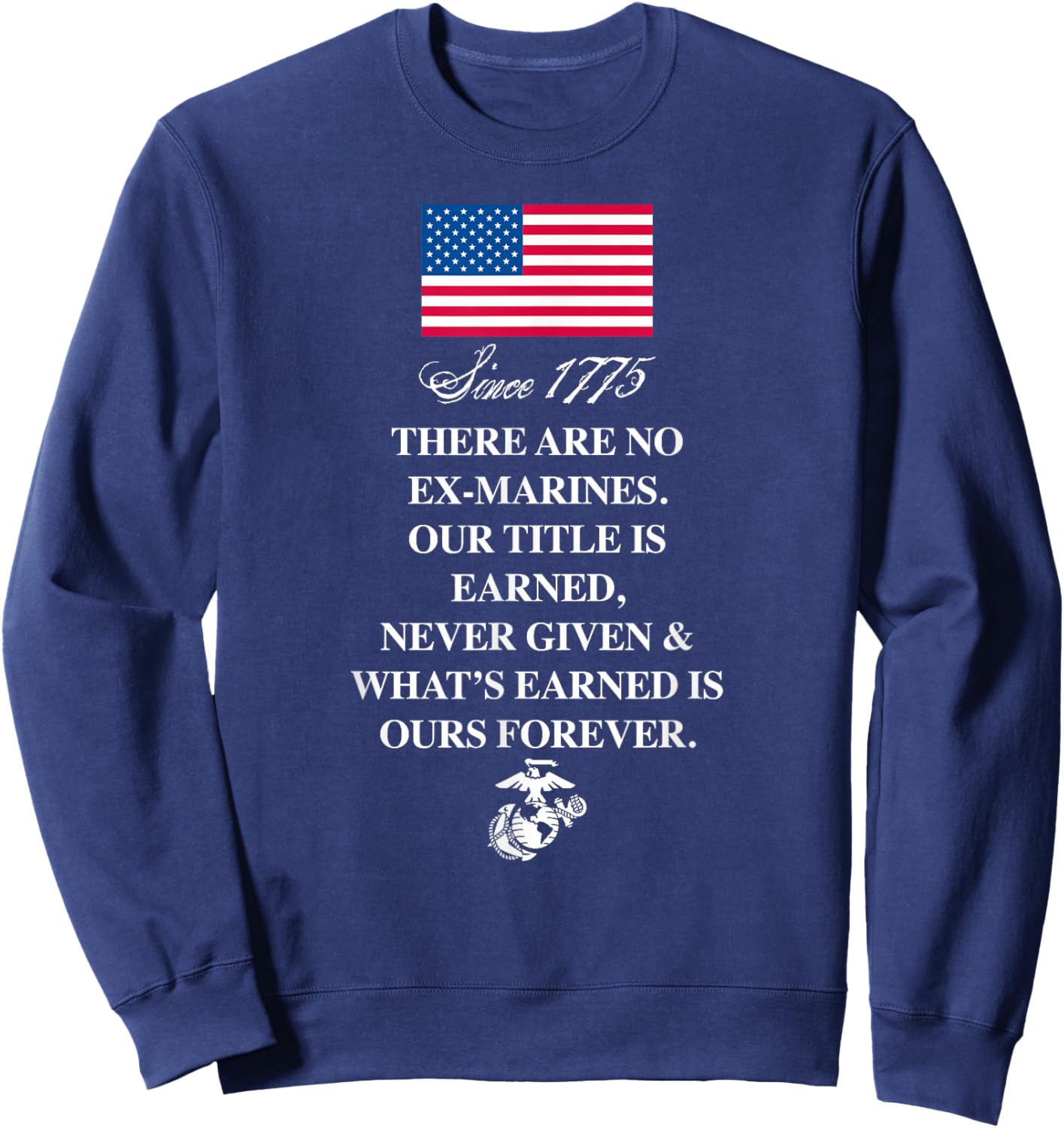 Ther Are No Ex-marines Sweatshirt - Sweatshirt | Navy