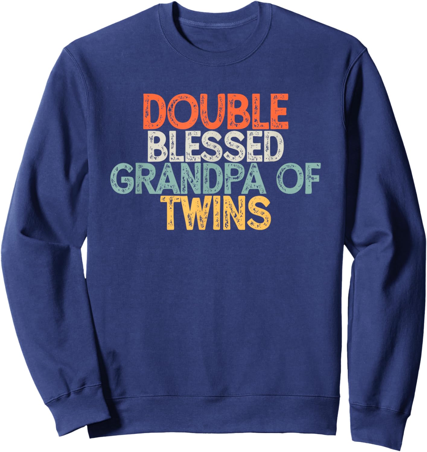 Vintage Funny Double Blessed Grandpa of Twins Sweatshirt - Sweatshirt | Navy