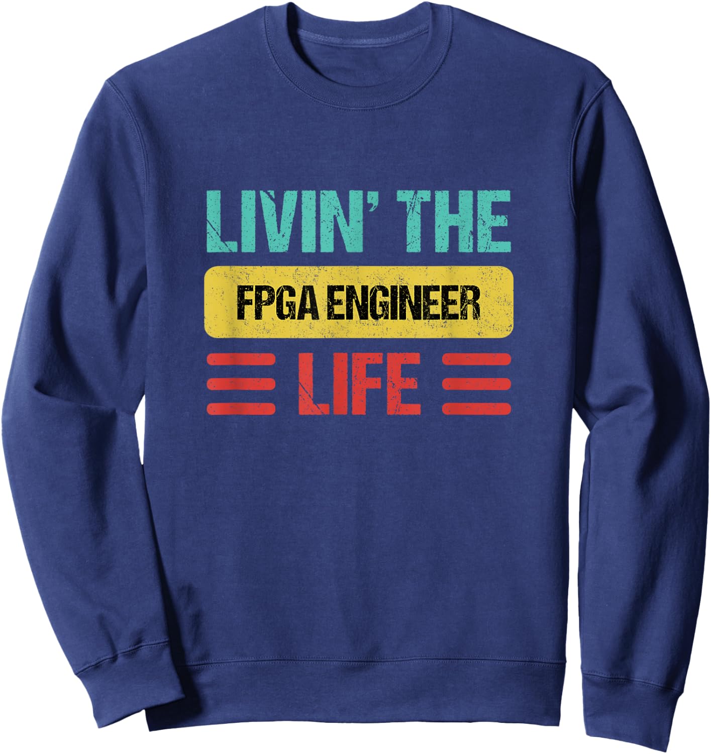 Fpga Engineer Sweatshirt - Sweatshirt | Navy
