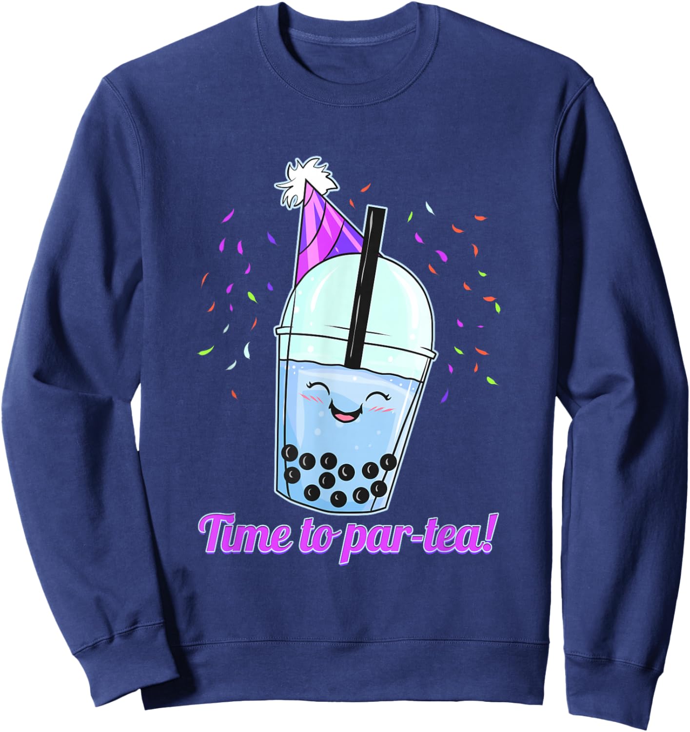 Time To Par-Tea! Fun Bubble Tea Party Design Sweatshirt - Sweatshirt | Navy