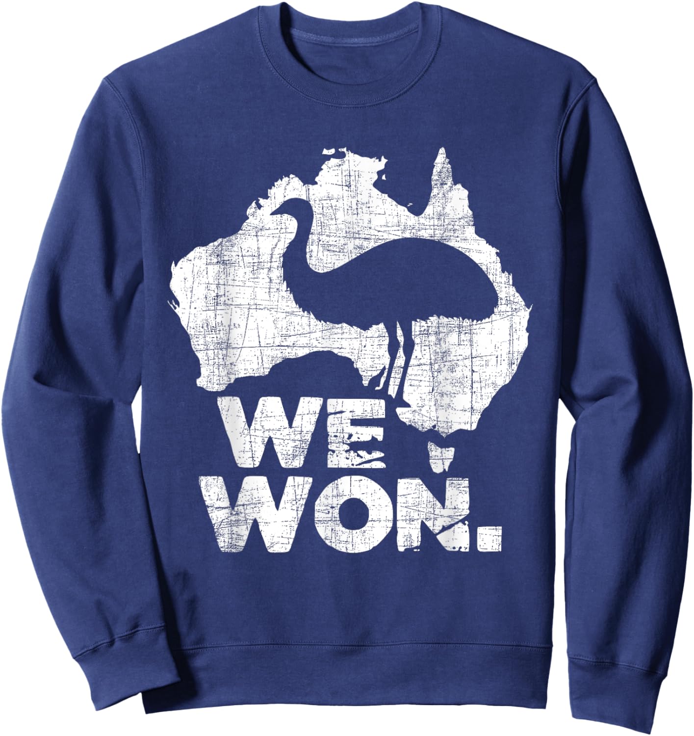 We Won - Great Emu War Australian History Emu Lover Sweatshirt - Sweatshirt | Navy