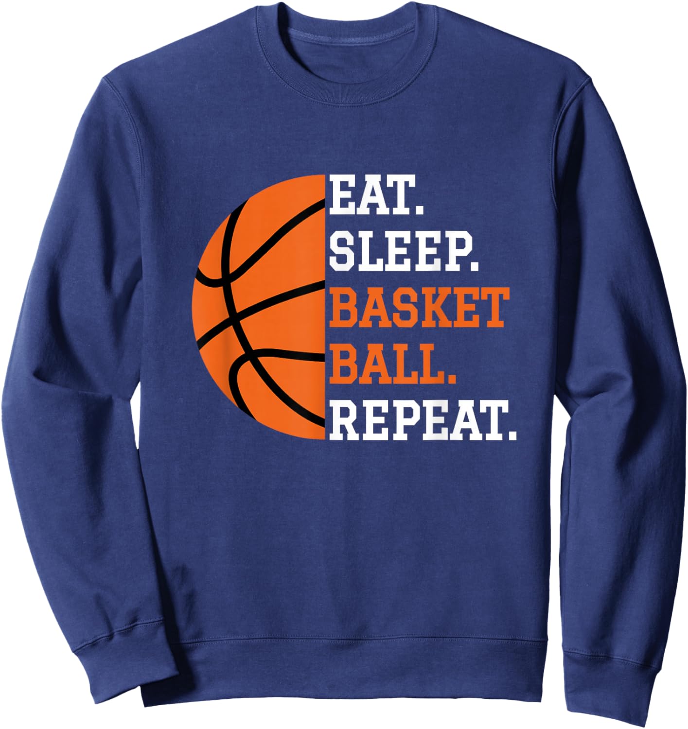 Basketball Player Boy Eat Sleep Basketball Repeat Sweatshirt - Sweatshirt | Navy