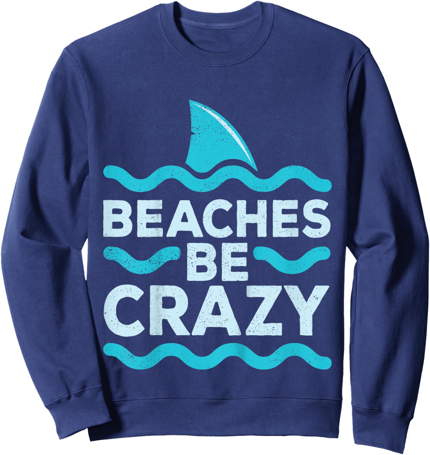 Kids Funny Beaches Be Crazy Shark Kids Beach Vacation Summer Sweatshirt - Sweatshirt | Navy
